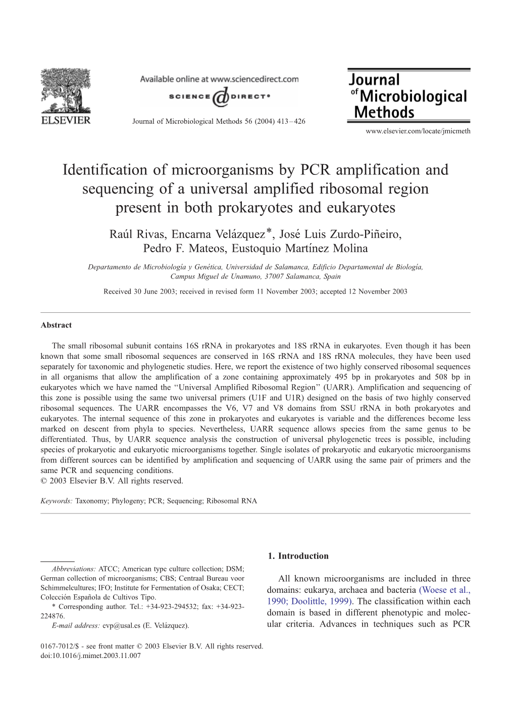 Identification of Microorganisms by PCR Amplification and Sequencing of a Universal Amplified Ribosomal Region Present in Both Prokaryotes and Eukaryotes