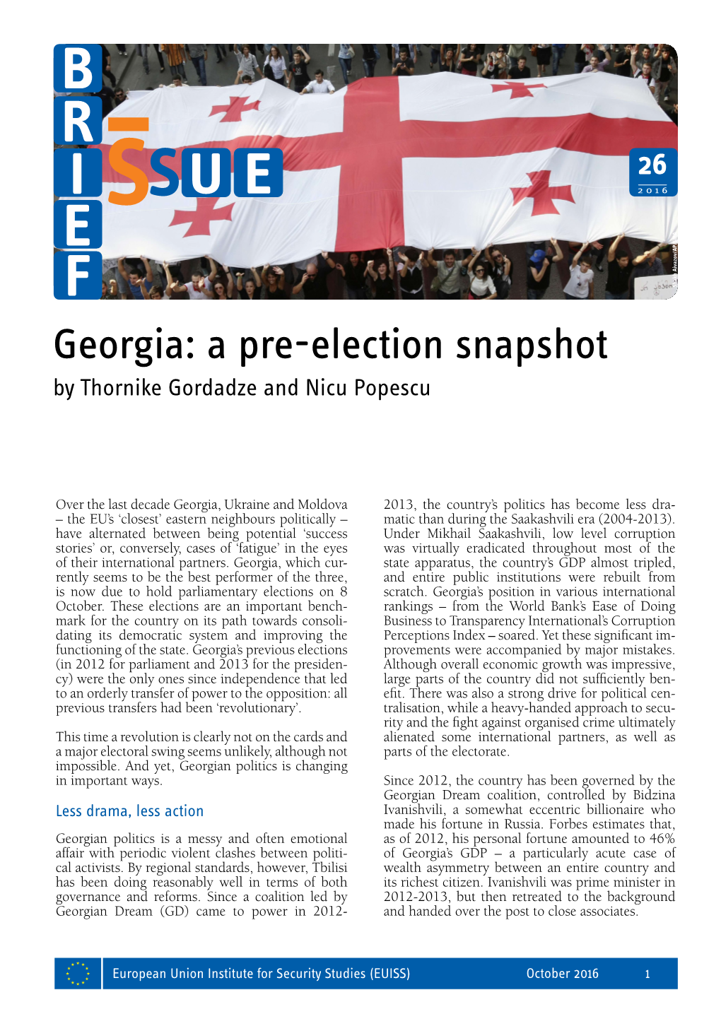 Georgia: a Pre-Election Snapshot by Thornike Gordadze and Nicu Popescu