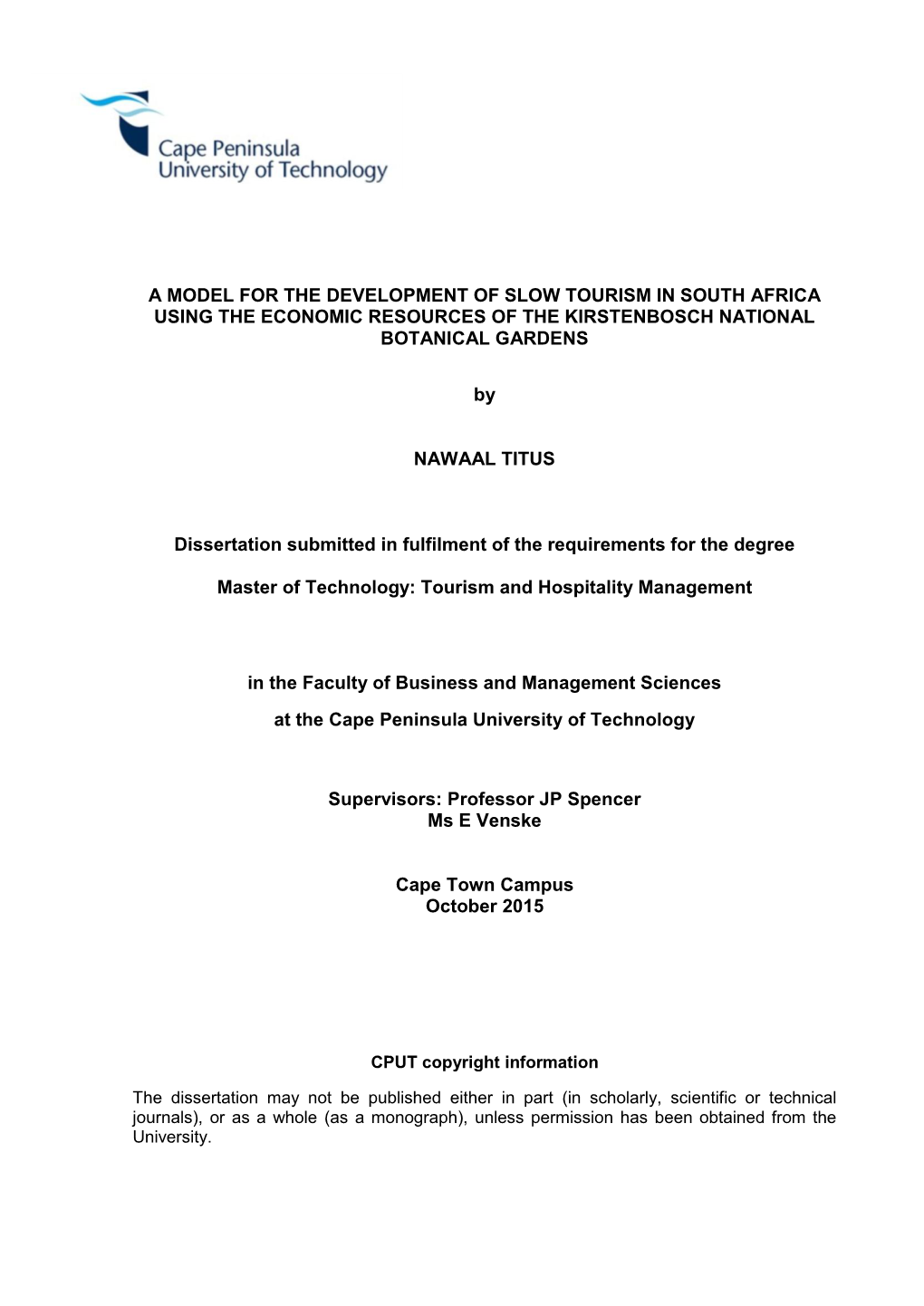 A Model for the Development of Slow Tourism in South Africa Using the Economic Resources of the Kirstenbosch National Botanical Gardens