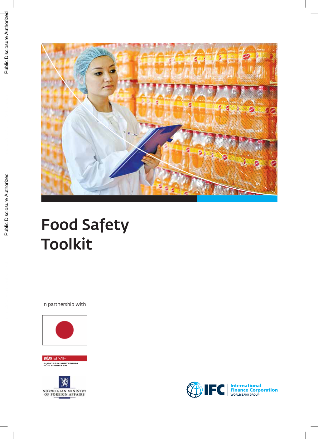 Food Safety Toolkit Has Been Produced by IFC Through Its Global Food Safety Advisory Program