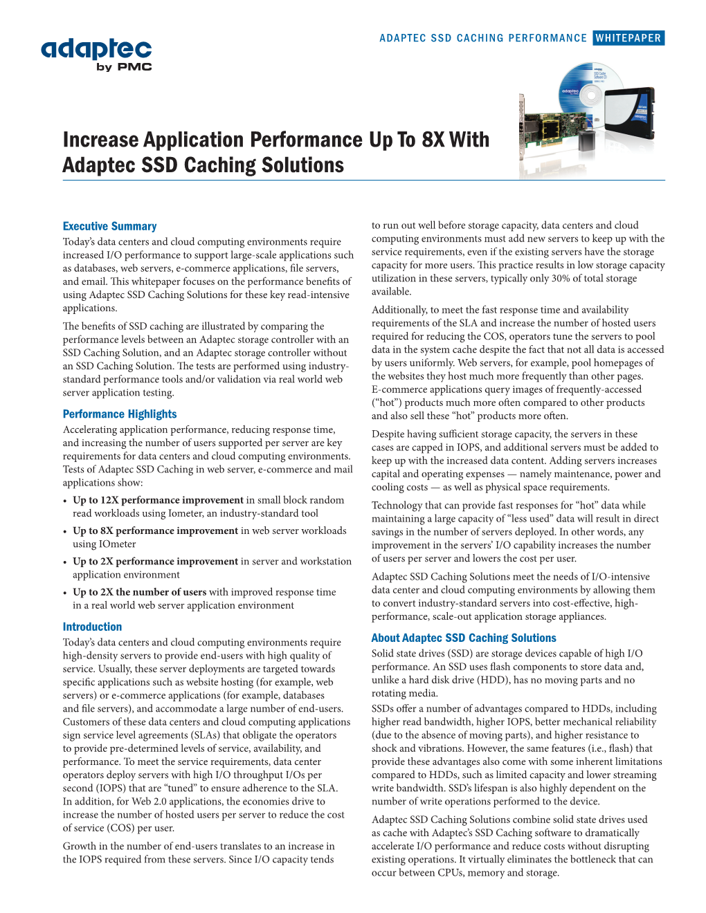 Increase Application Performance up to 8X with Adaptec SSD Caching Solutions