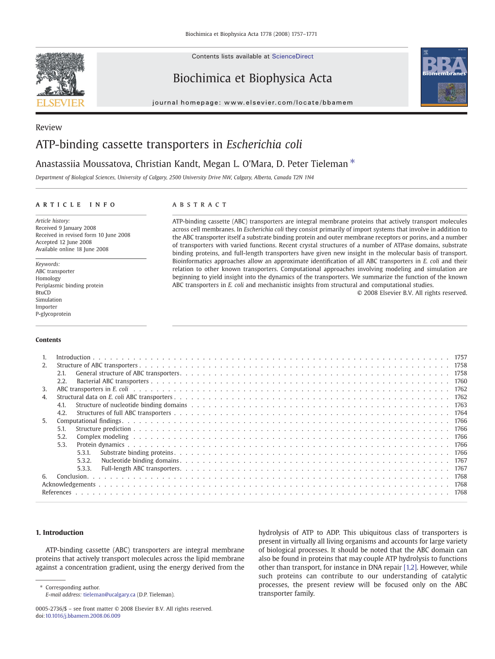 ATP-Binding Cassette Transporters in Escherichia Coli Biochimica Et