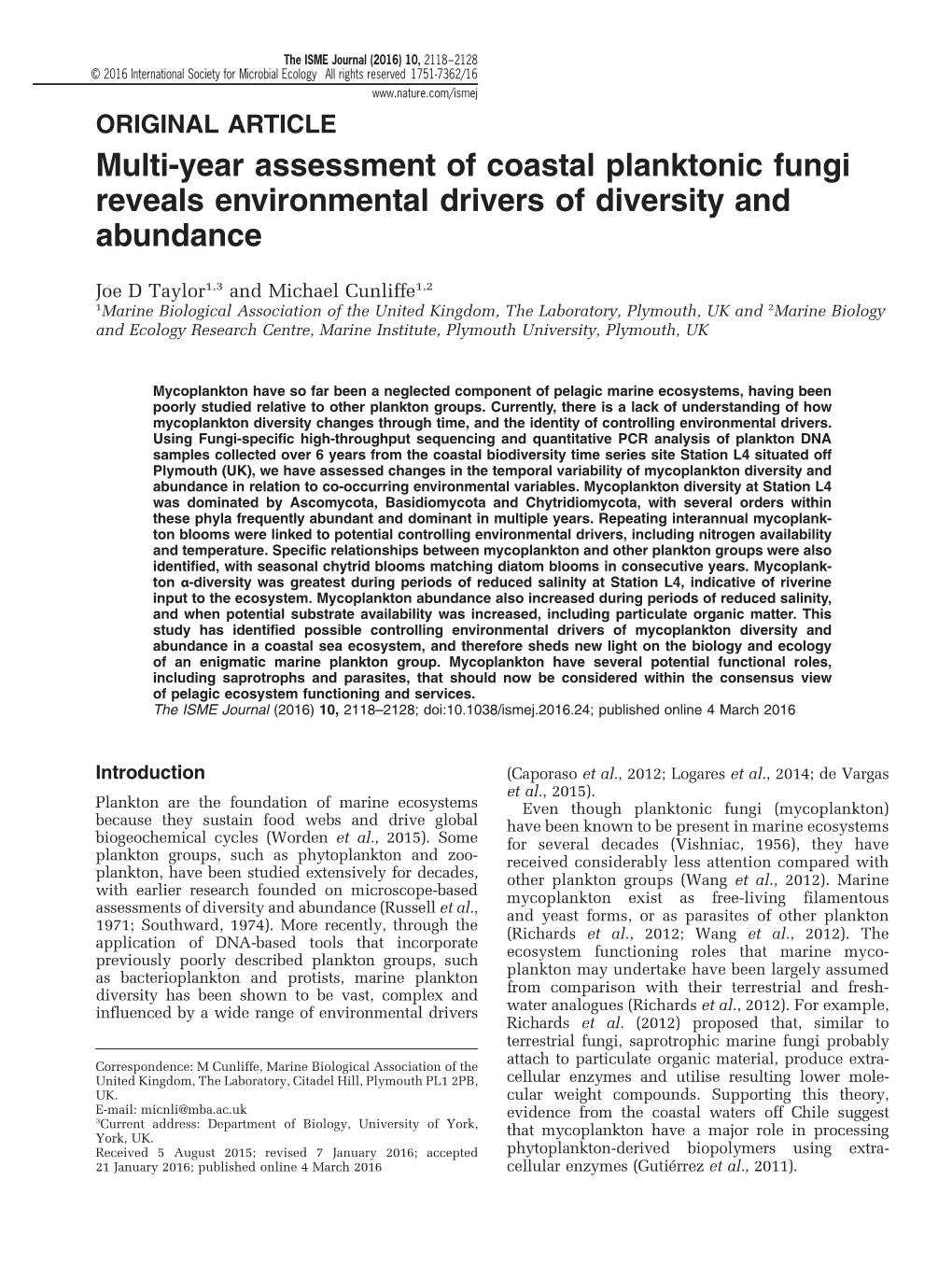 Multi-Year Assessment of Coastal Planktonic Fungi Reveals Environmental Drivers of Diversity and Abundance