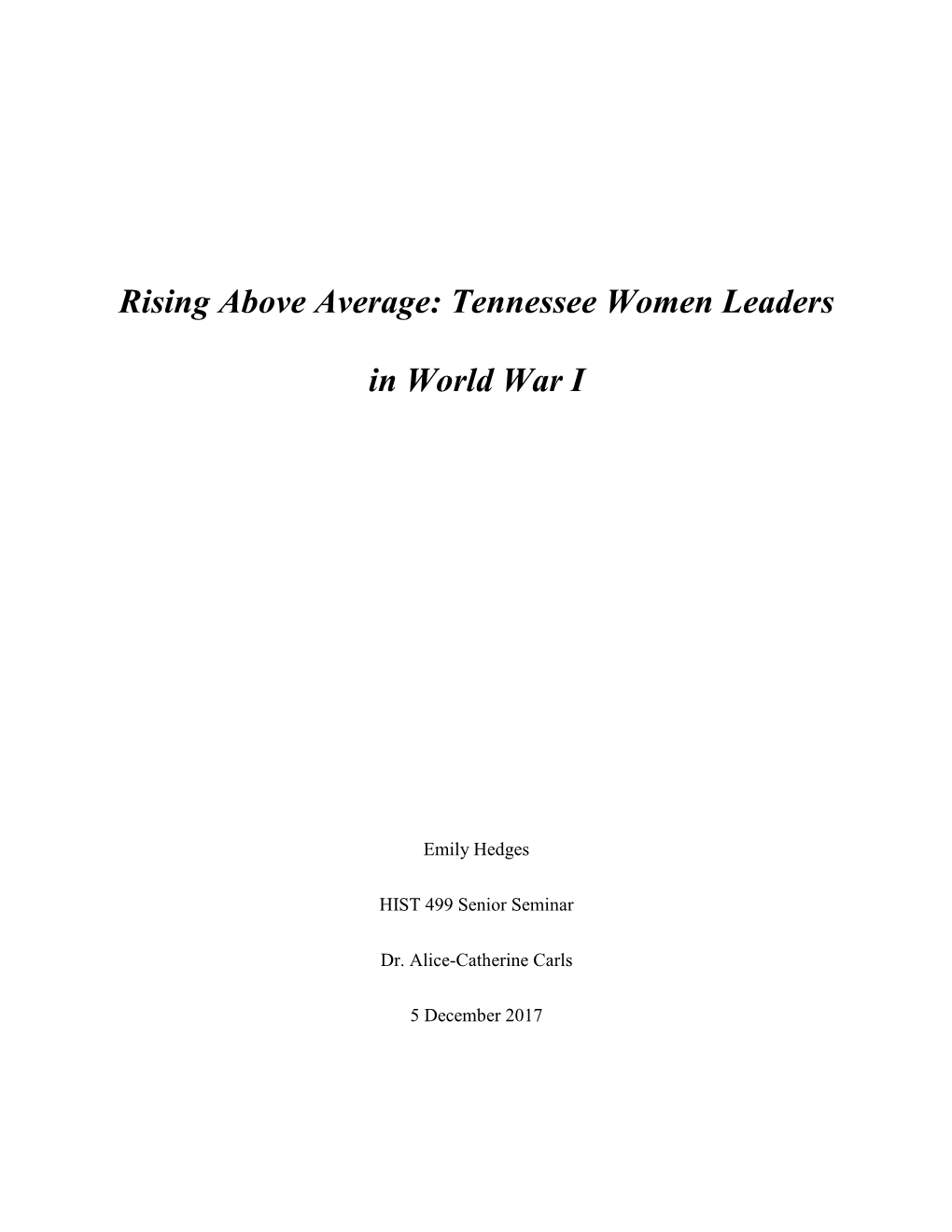Rising Above Average: Tennessee Women Leaders in World War I