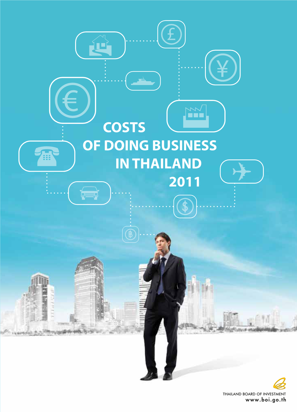 Costs of Doing Business in Thailand 2011 Contents