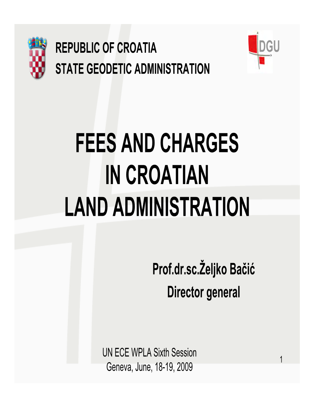 Fees and Charges in Croatian Land Administration