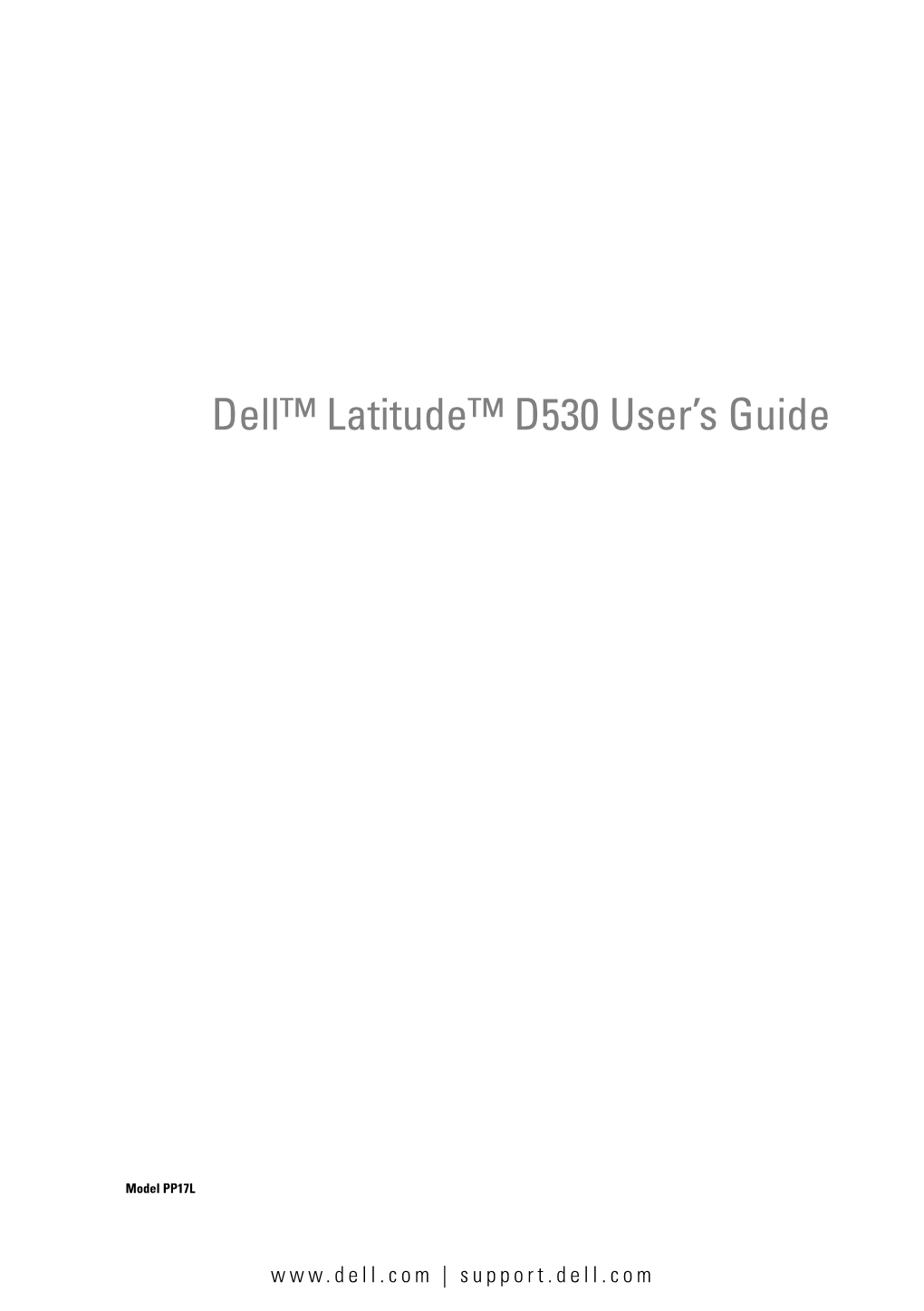Dell™ Latitude™ D530 User's Guide
