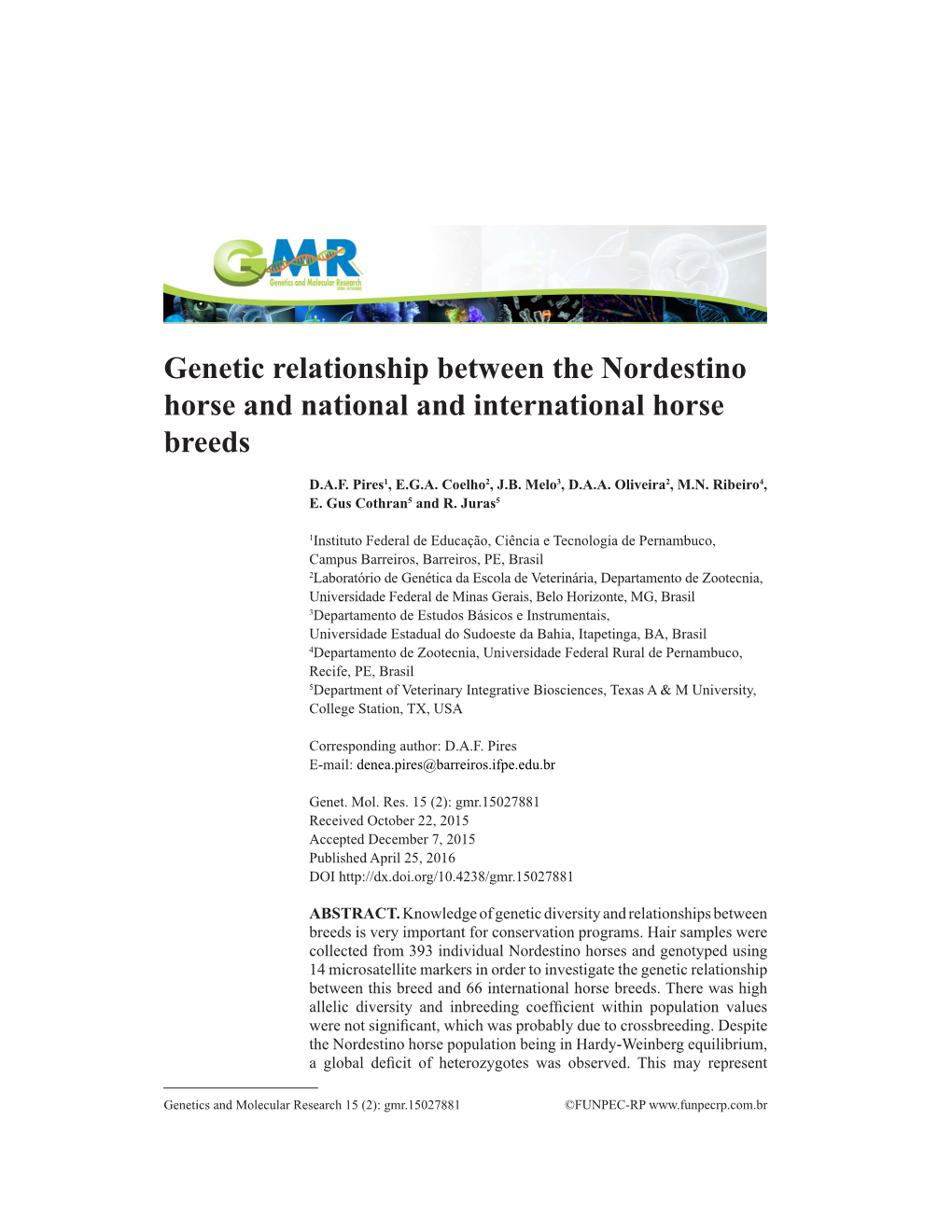 Genetic Relationship Between the Nordestino Horse and National and International Horse Breeds