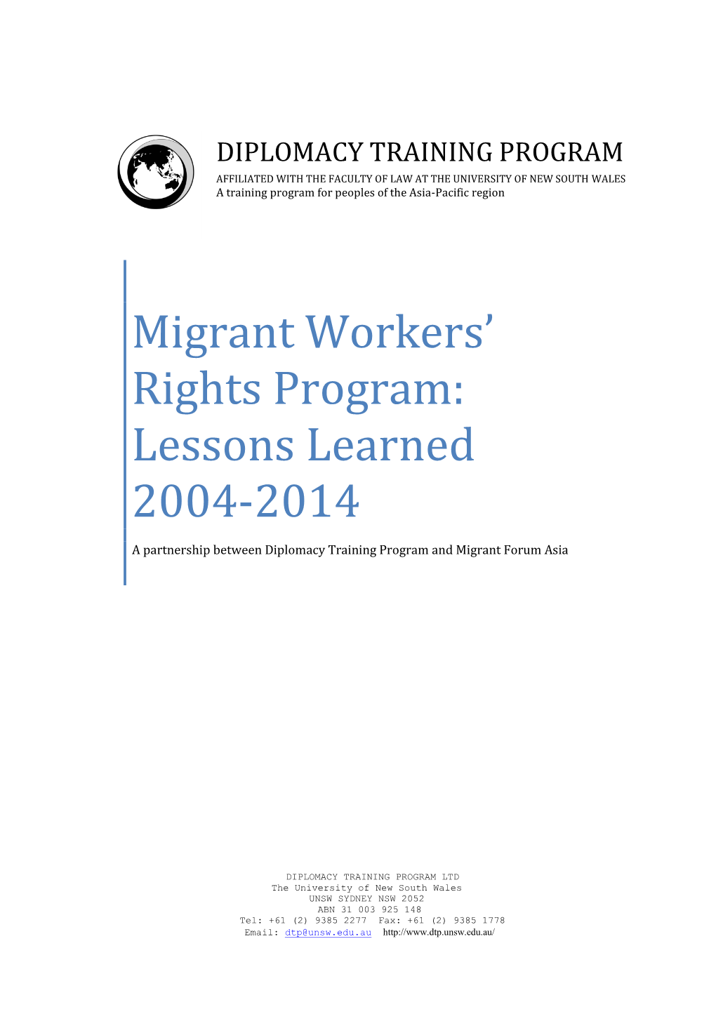 Migrant Workers' Rights Program: Lessons Learned 2004-2014