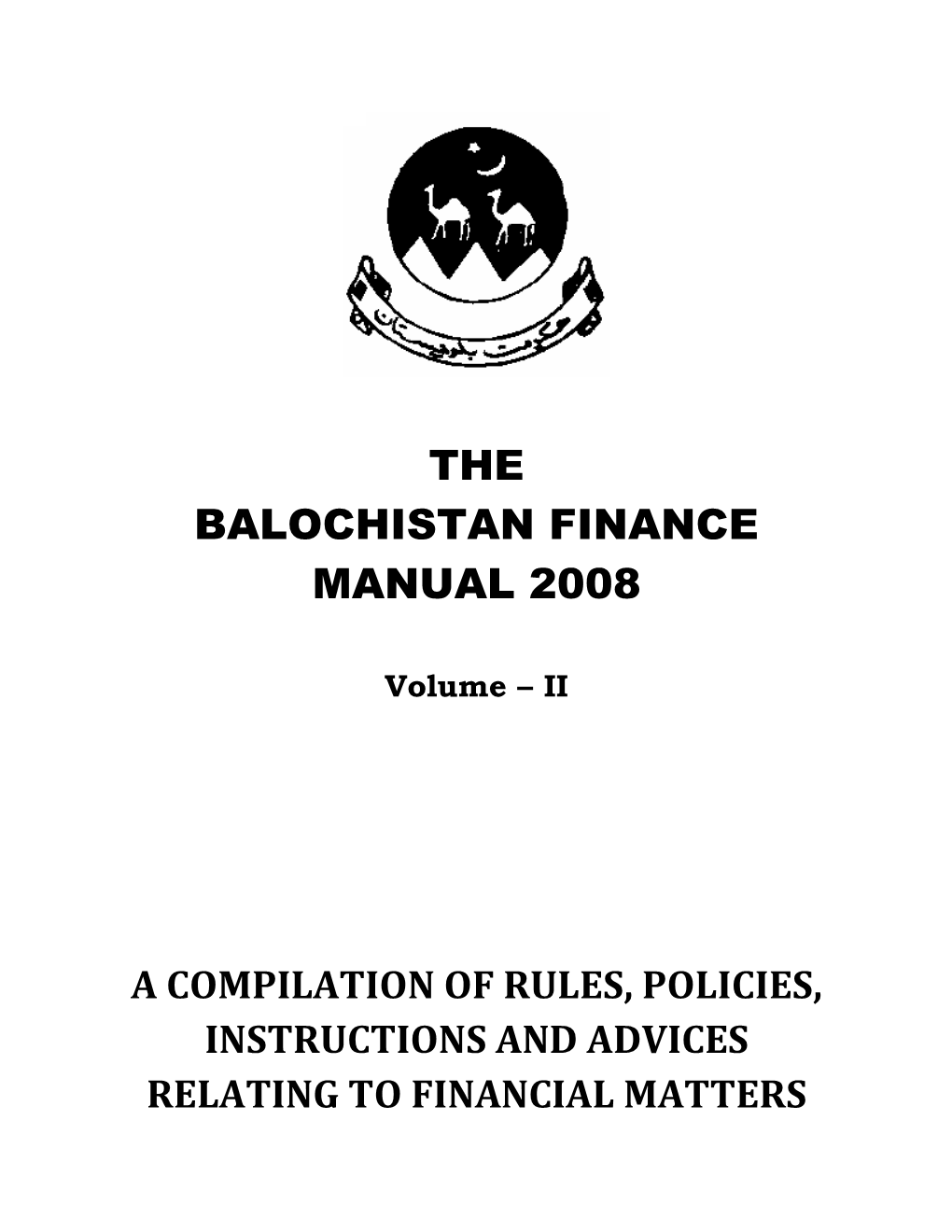 The Balochistan Finance Manual 2008