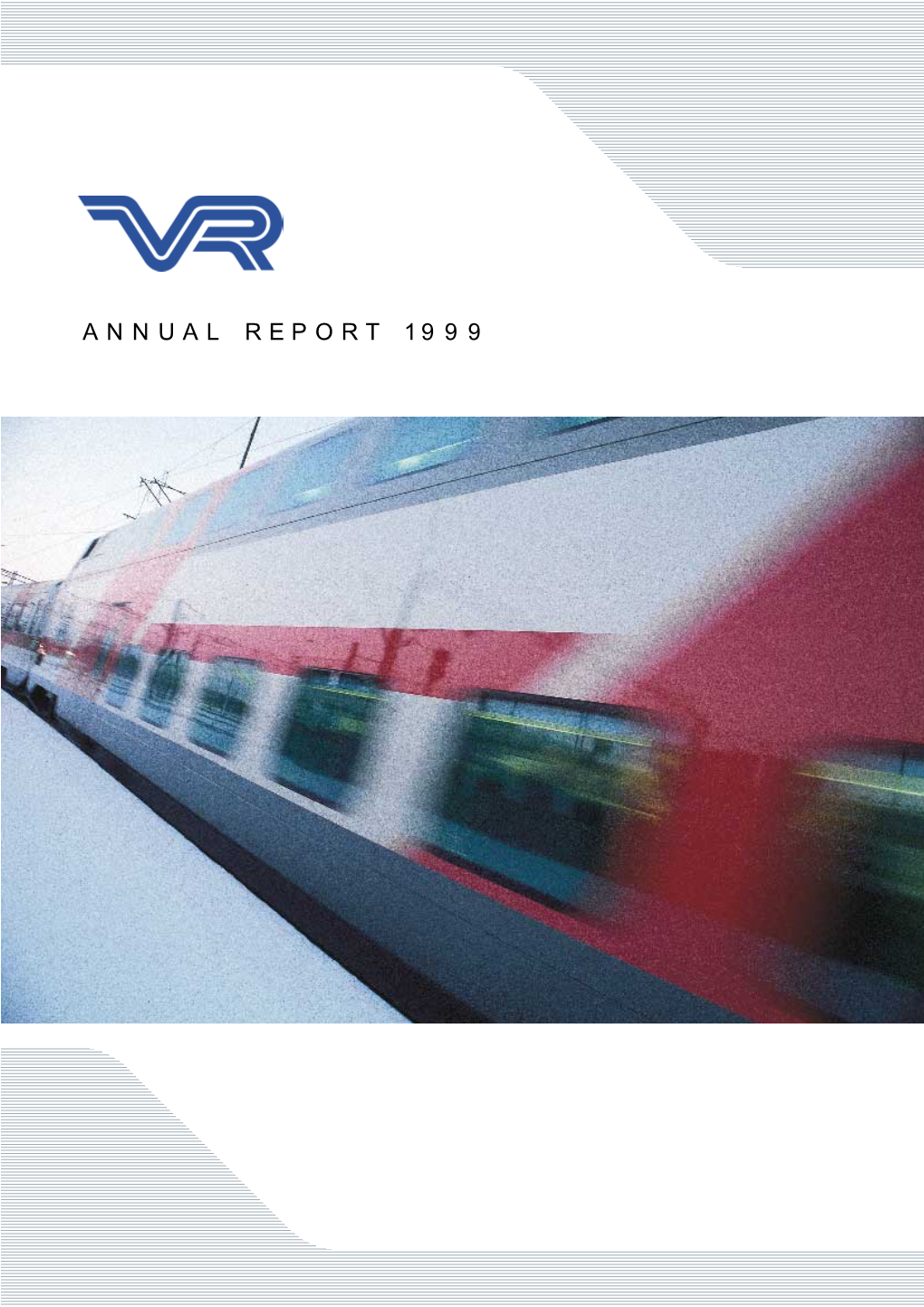 VR Group Annual Report 1999