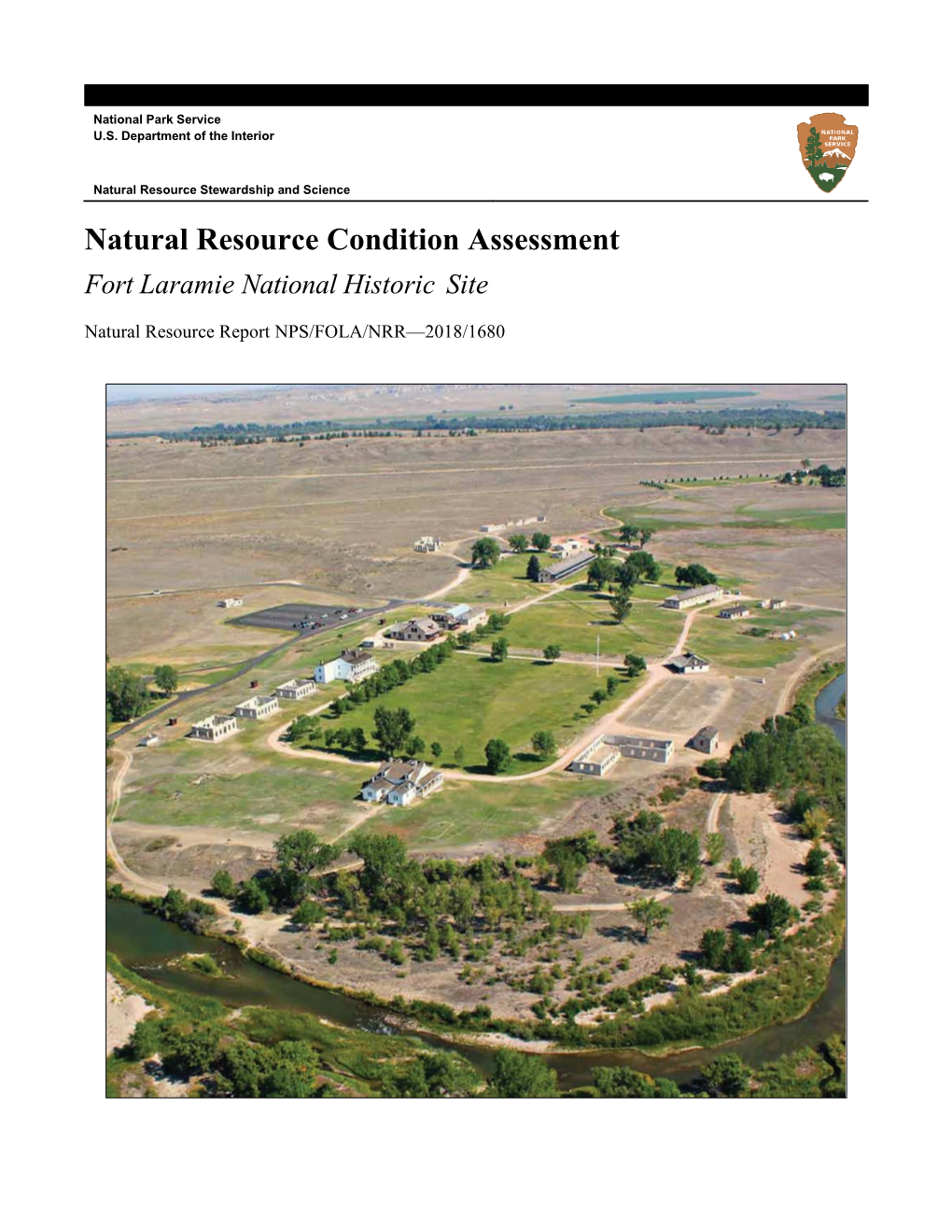 Natural Resource Condition Assessment: Fort Laramie National Historic Site