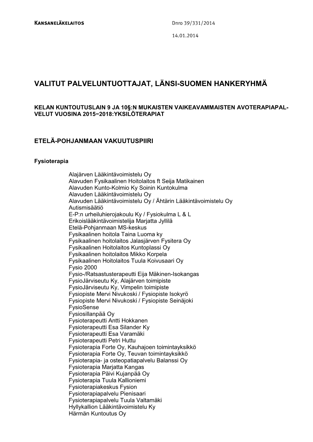 Lä-Su Valitut Palveluntuottajat Yksilöterapia