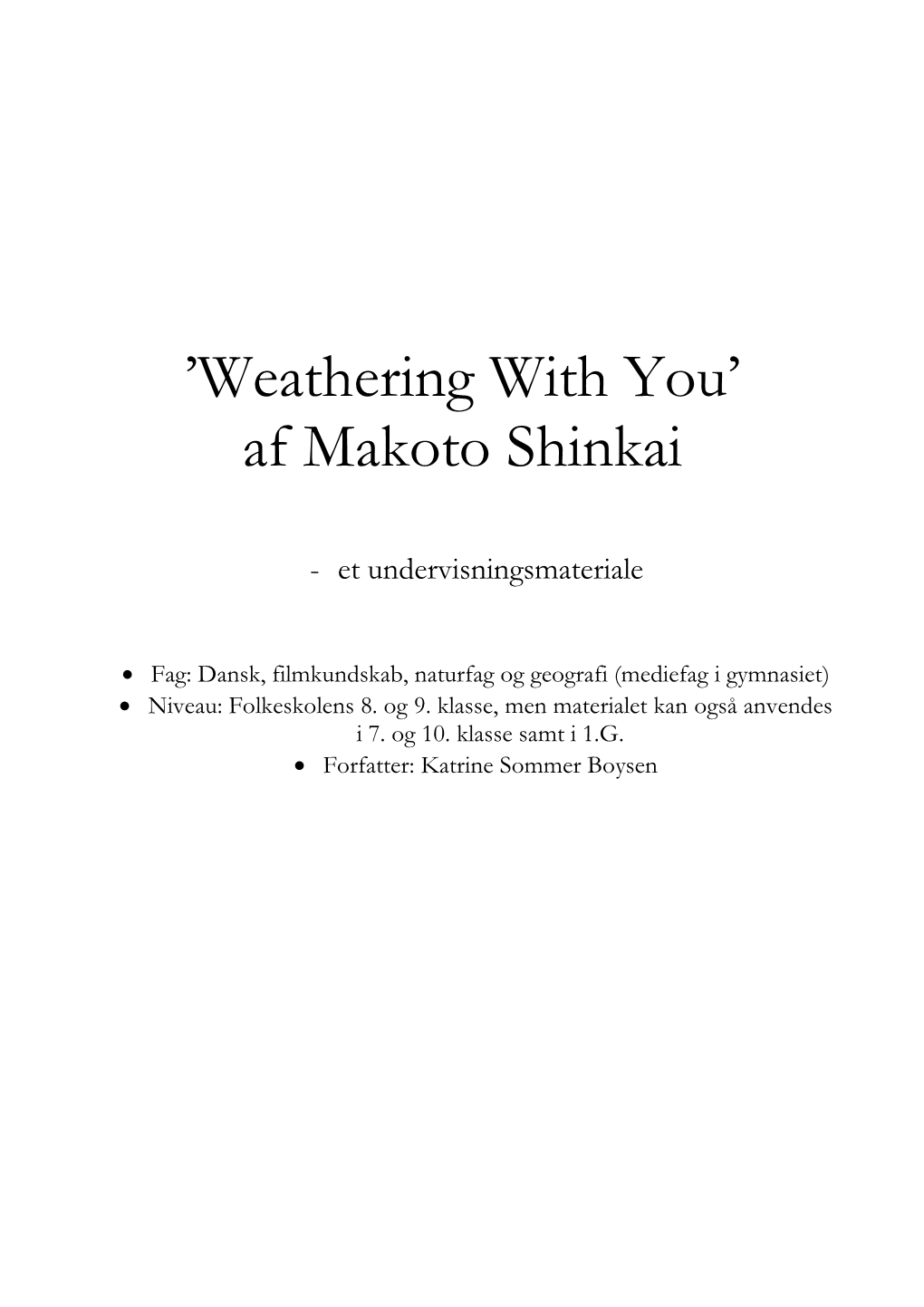 'Weathering with You' Af Makoto Shinkai