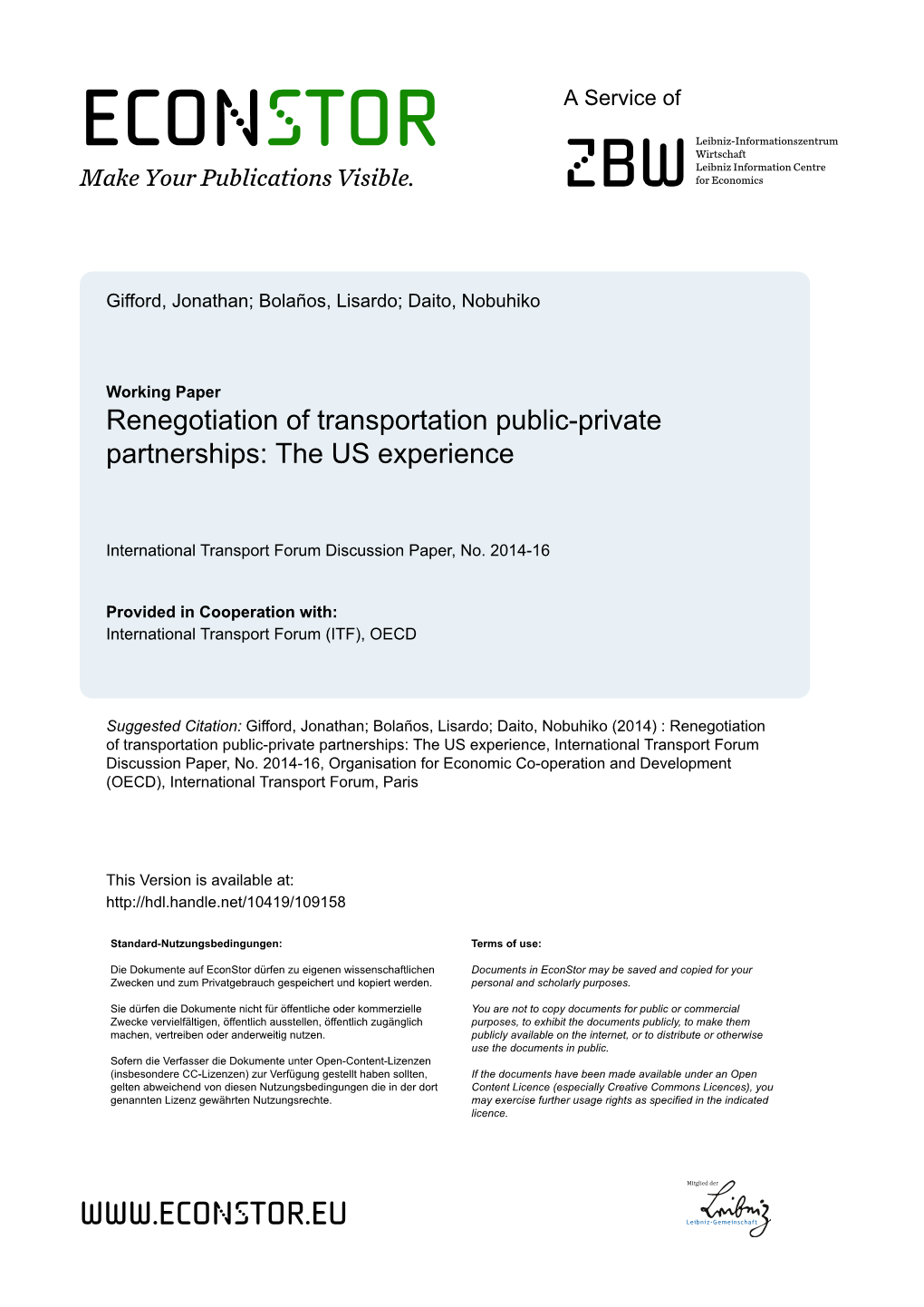 Renegotiation of Transportation Public-Private Partnerships: the US Experience
