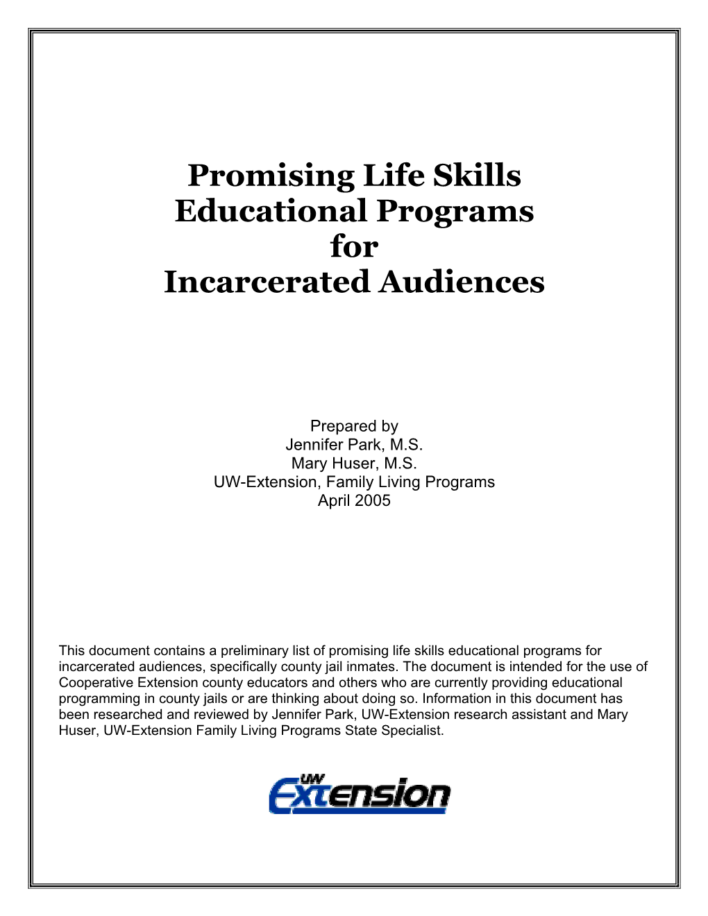 Promising Life Skills Educational Programs for Incarcerated Audiences