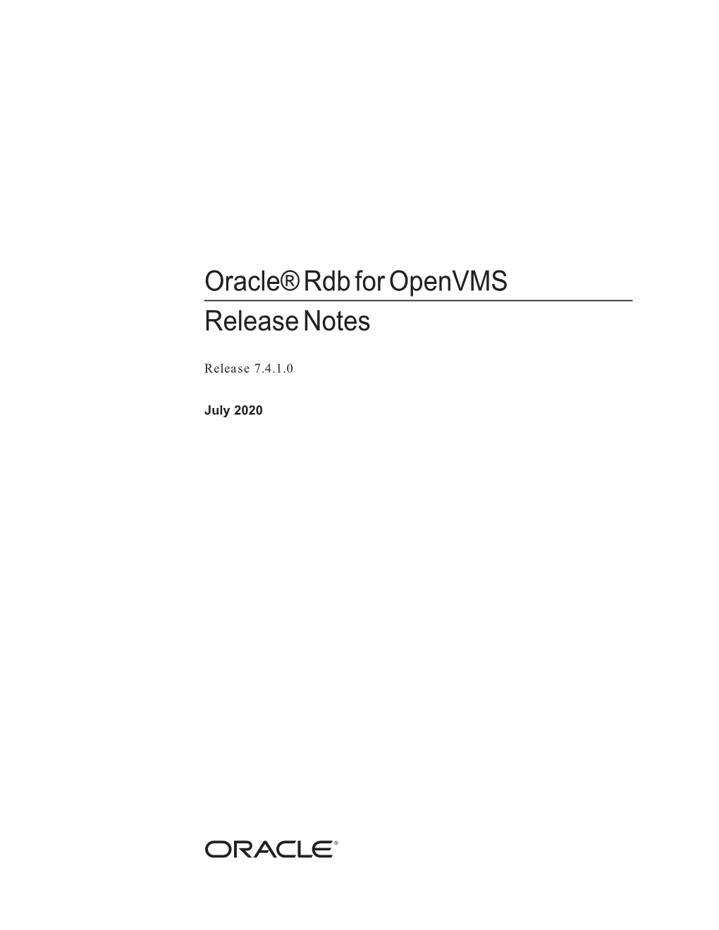 Oracle Rdb for Openvms Release Notes, Release 7.4.1.0