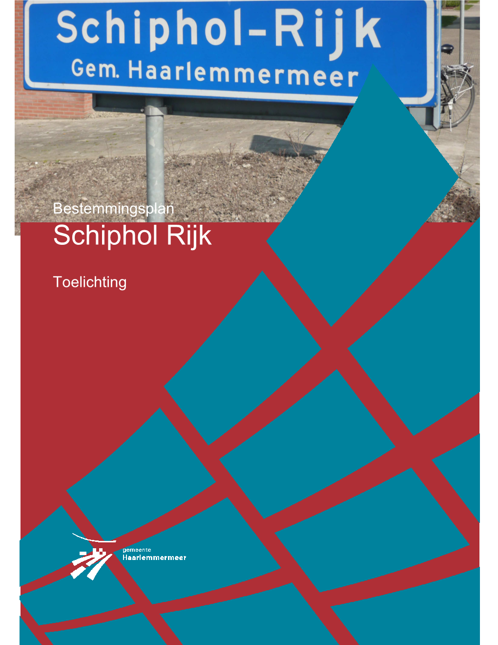 Plantoelichting Bp Schiphol Rijk