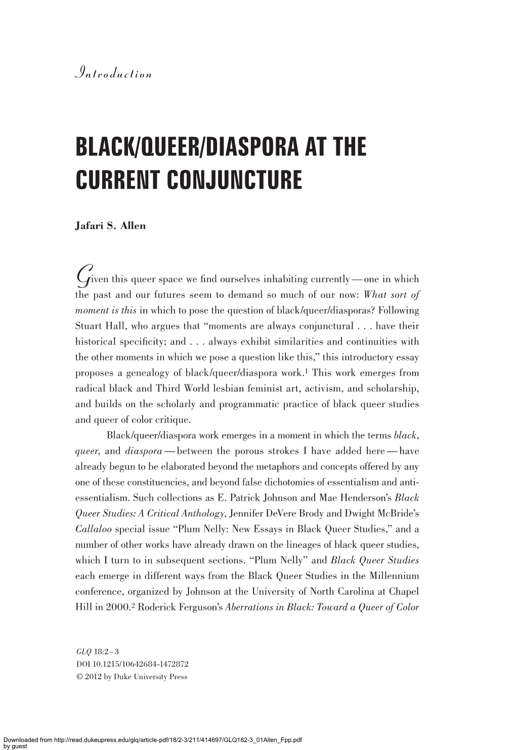 Black/Queer/Diaspora at the Current Conjuncture