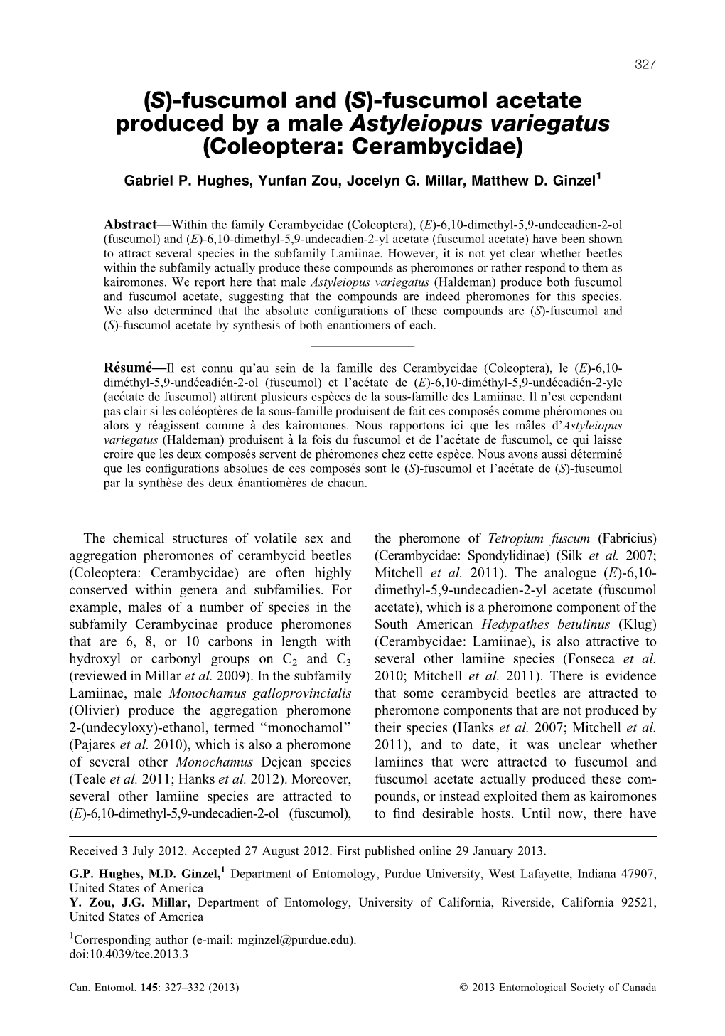 Fuscumol Acetate Produced by a Male Astyleiopus Variegatus (Coleoptera: Cerambycidae)