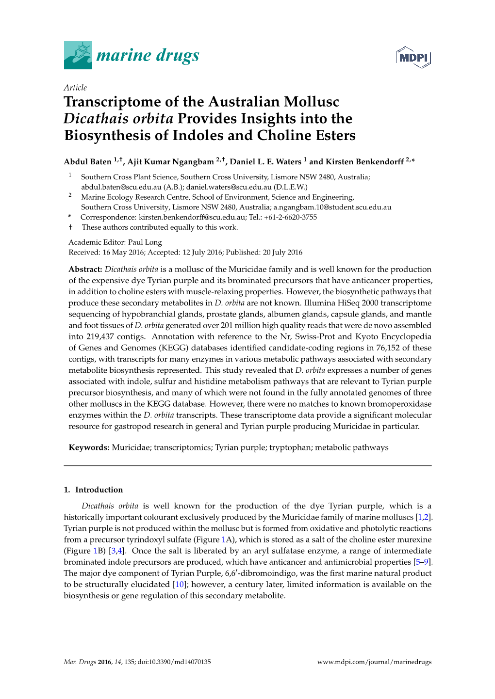 Transcriptome of the Australian Mollusc Dicathais Orbita Provides Insights Into the Biosynthesis of Indoles and Choline Esters