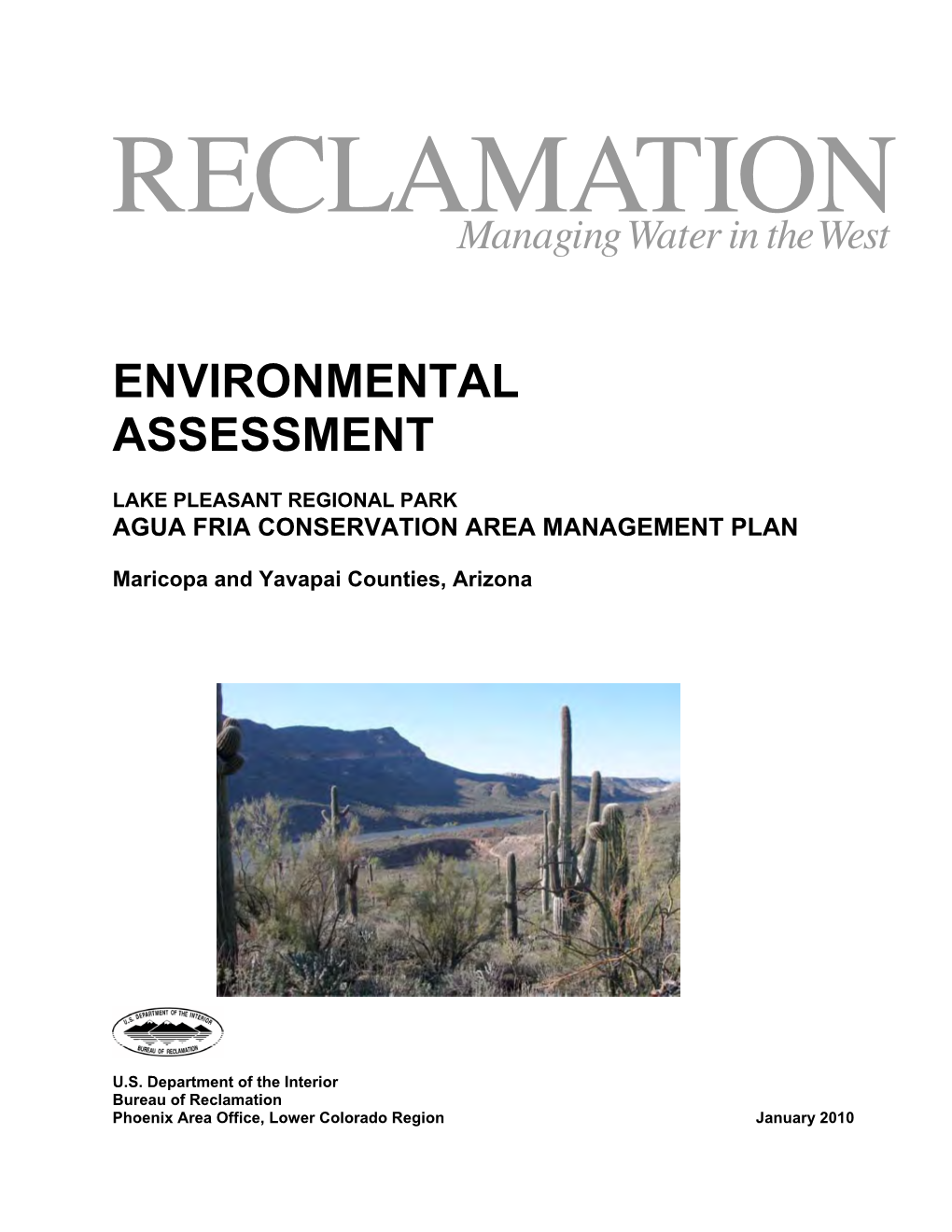 Environmental Assessment for the Lake Pleasant Regional Park, Agua Fria Conservation Area Management Plan Covering Maricopa