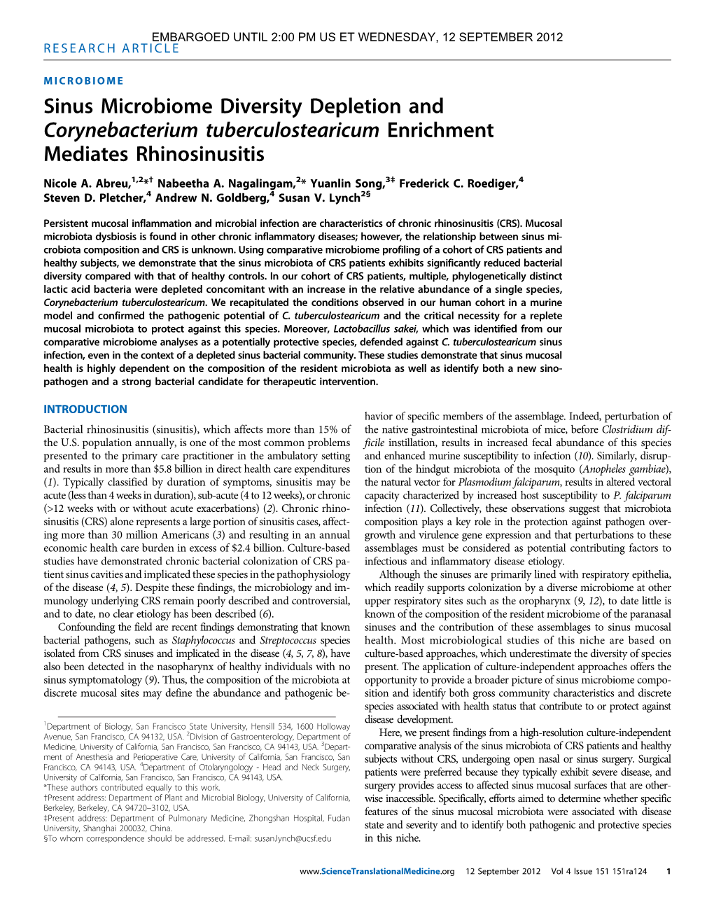 Sinus Microbiome Diversity Depletion and Corynebacterium Tuberculostearicum Enrichment Mediates Rhinosinusitis Nicole A