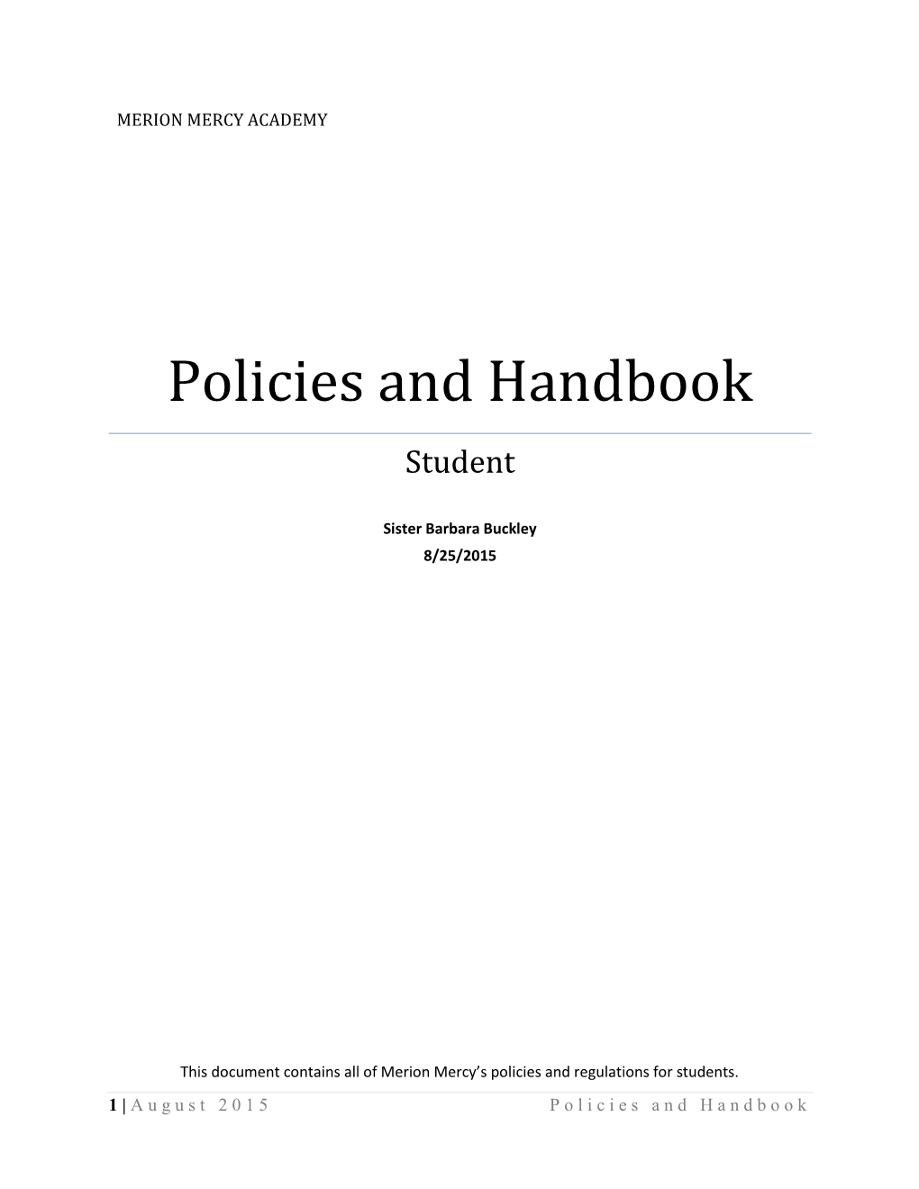 Policies and Handbook Student