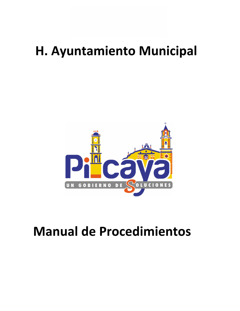 H. Ayuntamiento Municipal Manual De Procedimientos