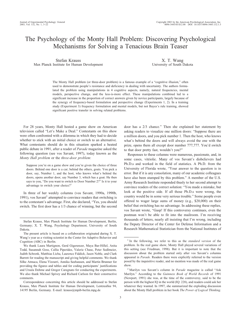 The Psychology of the Monty Hall Problem: Discovering Psychological Mechanisms for Solving a Tenacious Brain Teaser