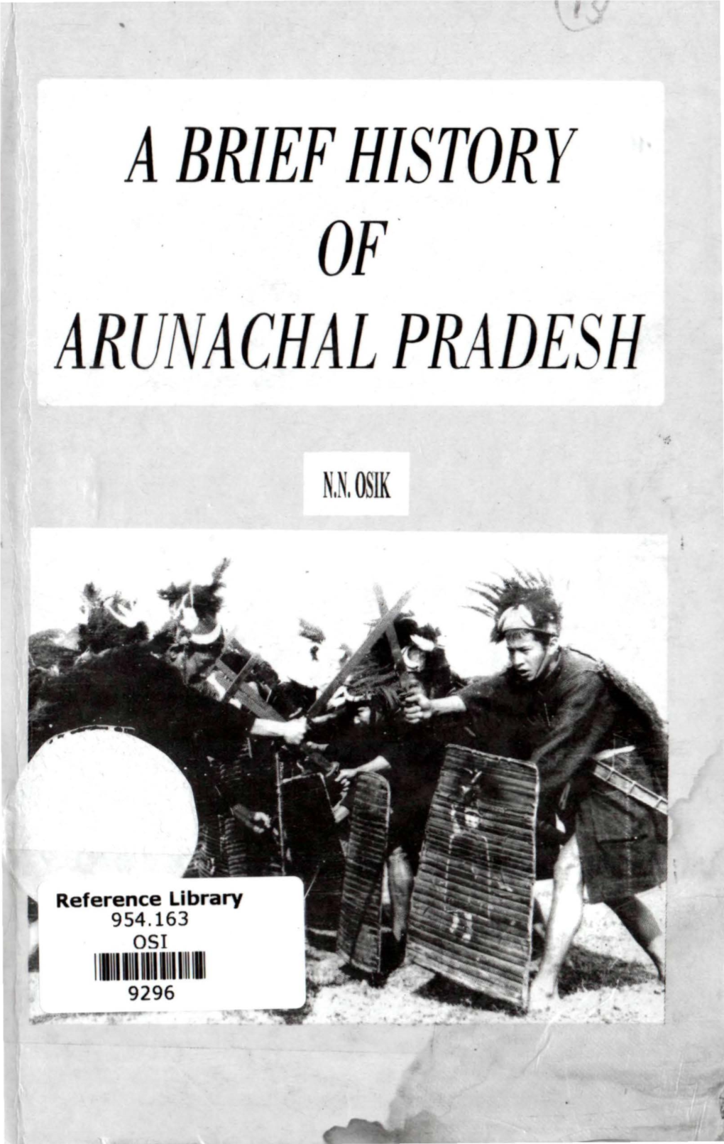 A Brief History of Arunachal Pradesh