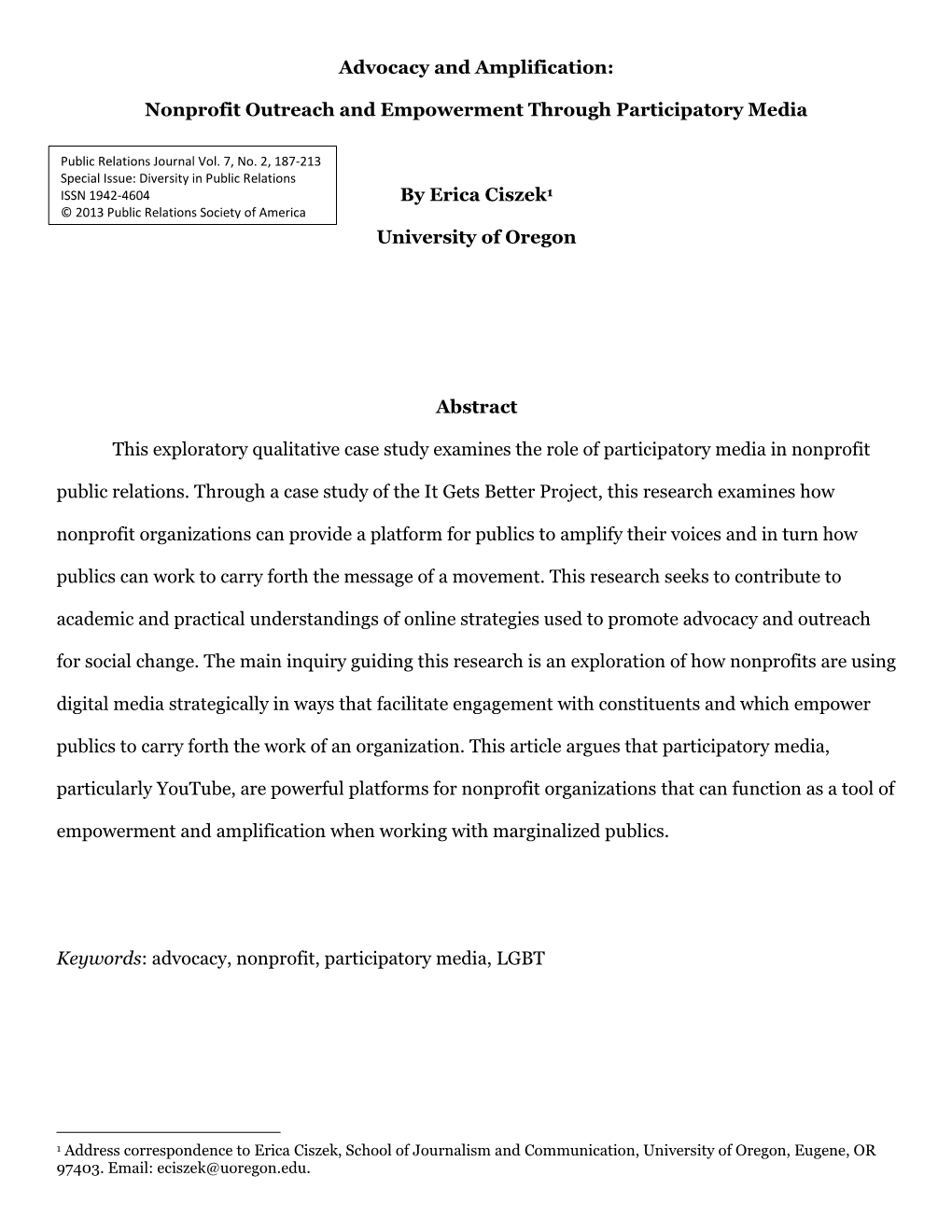 Advocacy and Amplification: Nonprofit Outreach and Empowerment Through Participatory Media by Erica Ciszek1 University of Orego