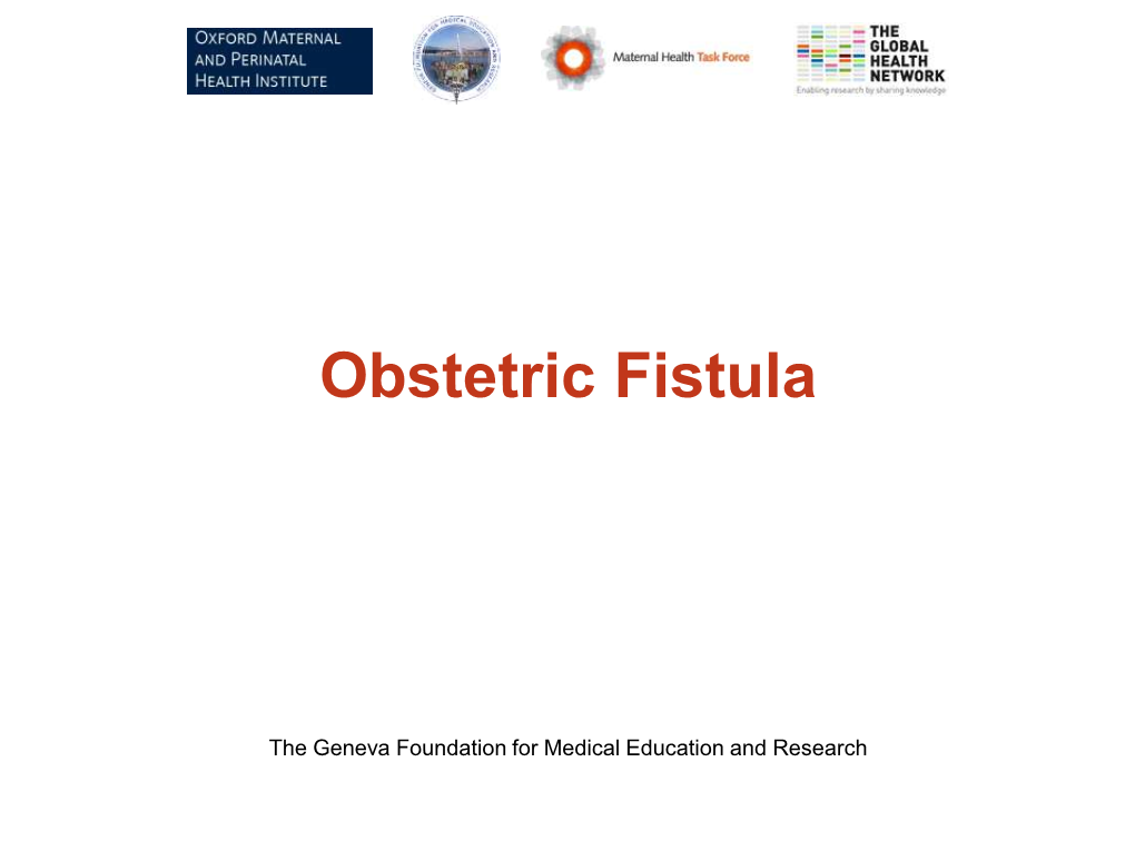 Obstetric Fistula