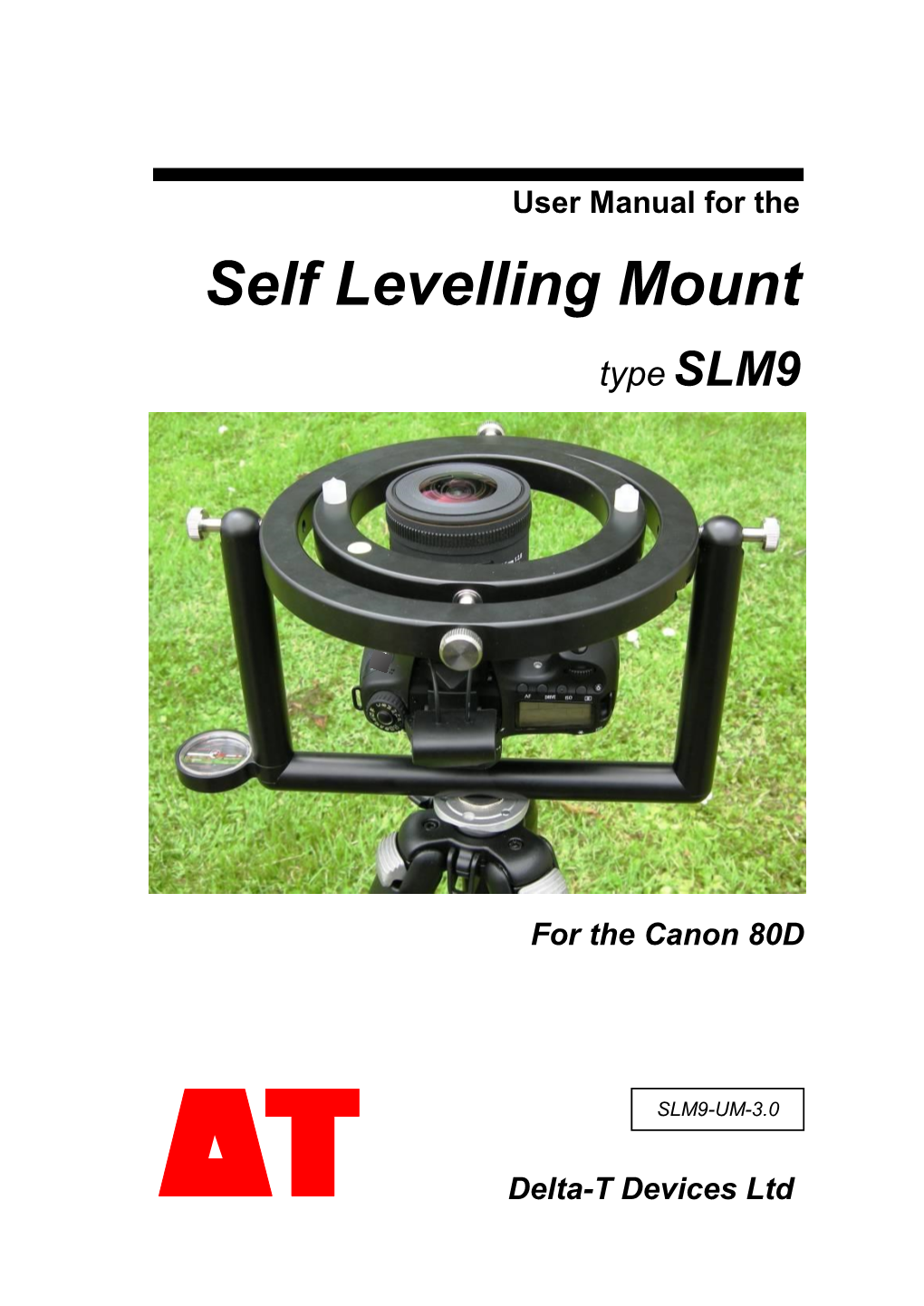 Self Levelling Mount