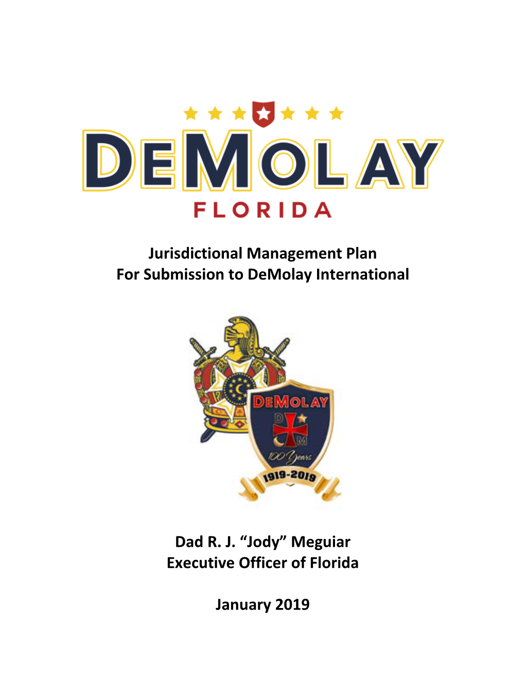 Jurisdictional Management Plan for Submission to Demolay International