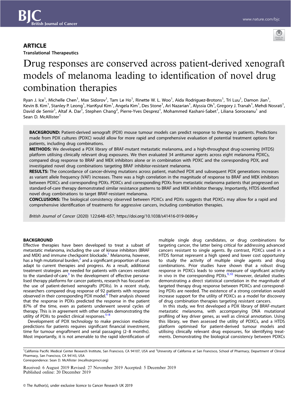Drug Responses Are Conserved Across Patient-Derived Xenograft Models of Melanoma Leading to Identiﬁcation of Novel Drug Combination Therapies