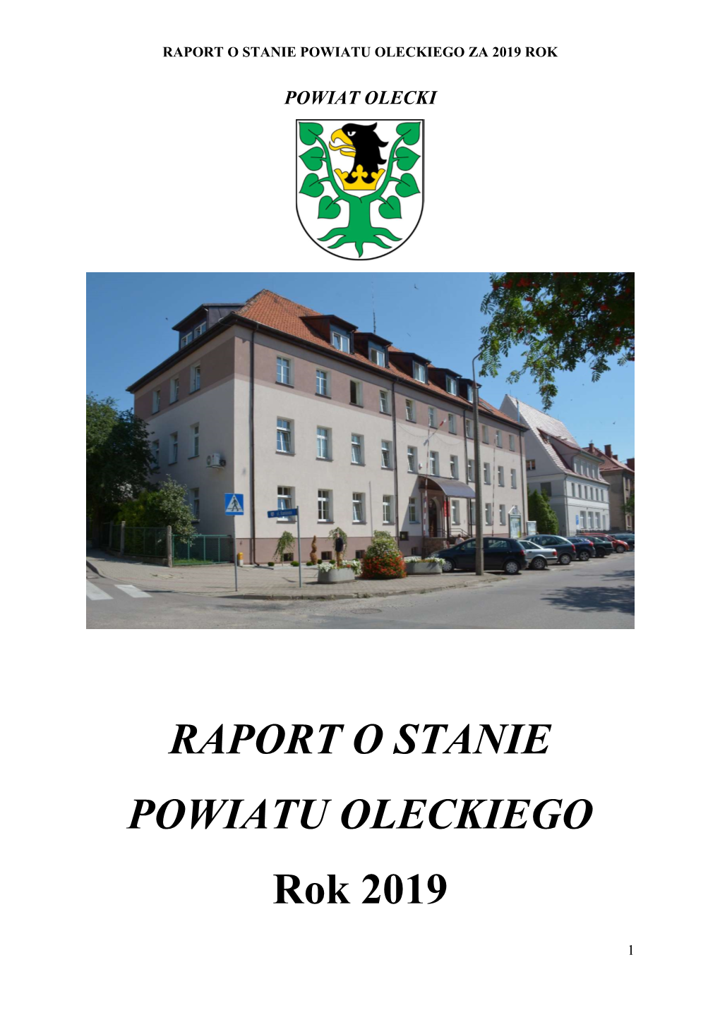 Raport O Stanie Powiatu Oleckiego Za 2019 Rok