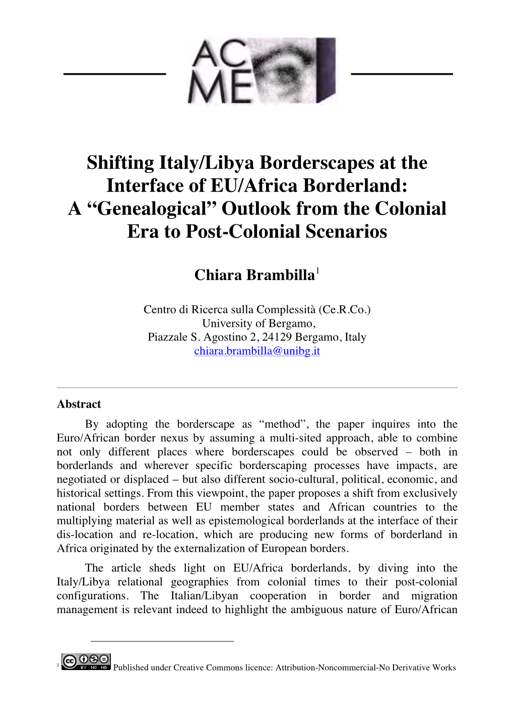 Shifting Italy/Libya Borderscapes at the Interface of EU/Africa Borderland: a “Genealogical” Outlook from the Colonial Era to Post-Colonial Scenarios