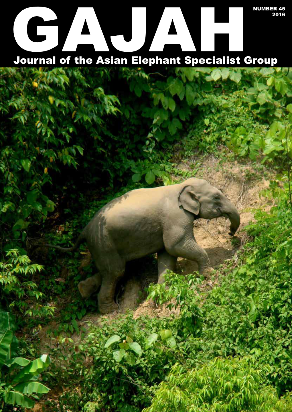 Journal of the Asian Elephant Specialist Group GAJAH