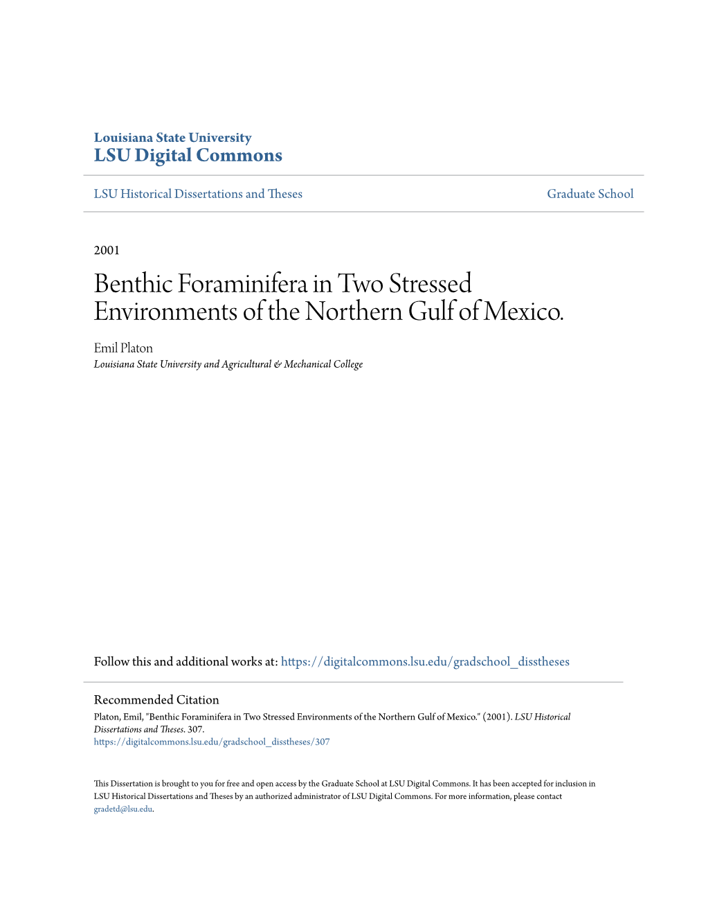 Benthic Foraminifera in Two Stressed Environments of the Northern Gulf of Mexico