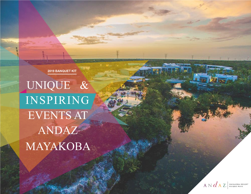 Unique & Inspiring Events at Andaz Mayakoba