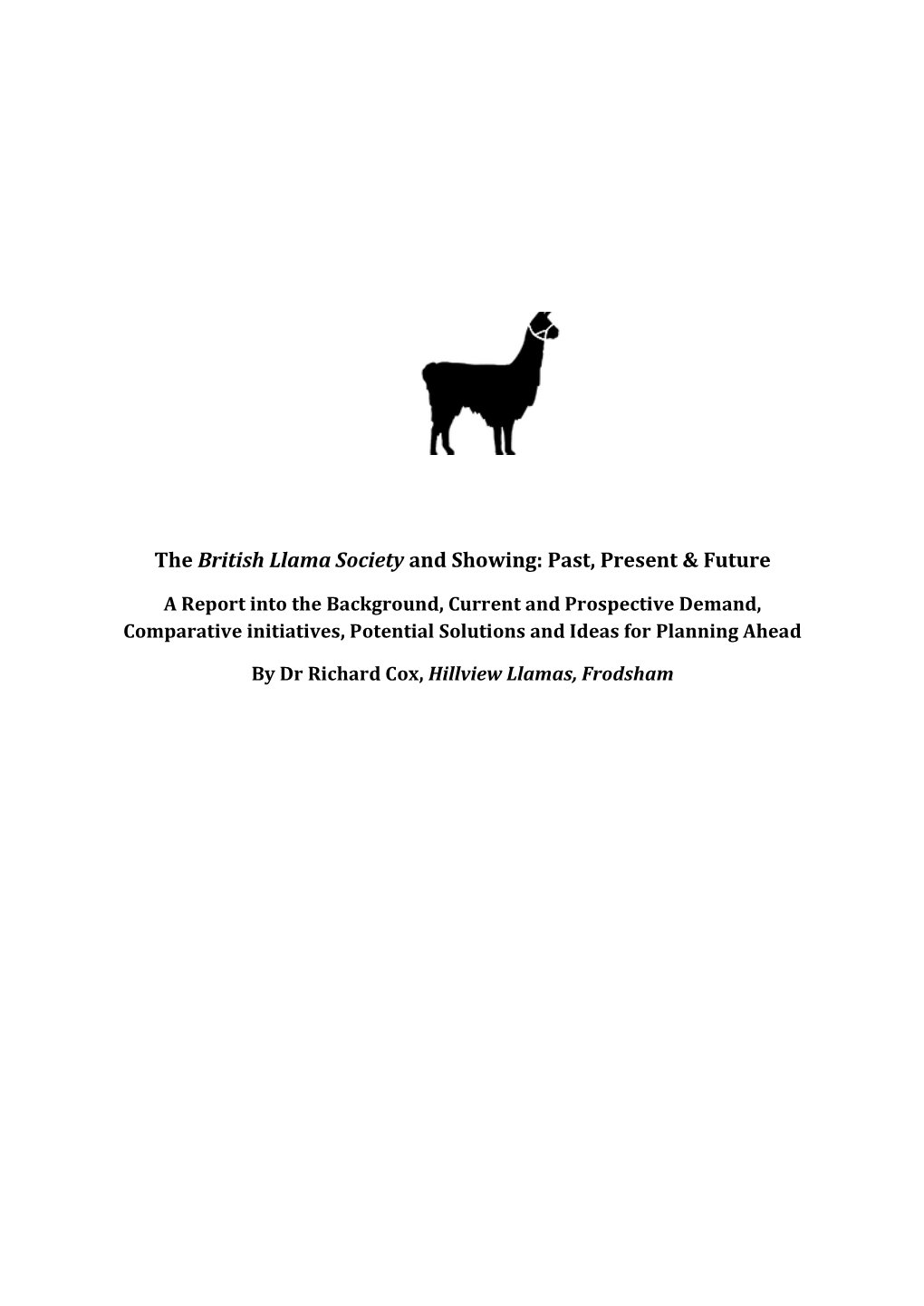 The British Llama Society and Showing: Past, Present & Future