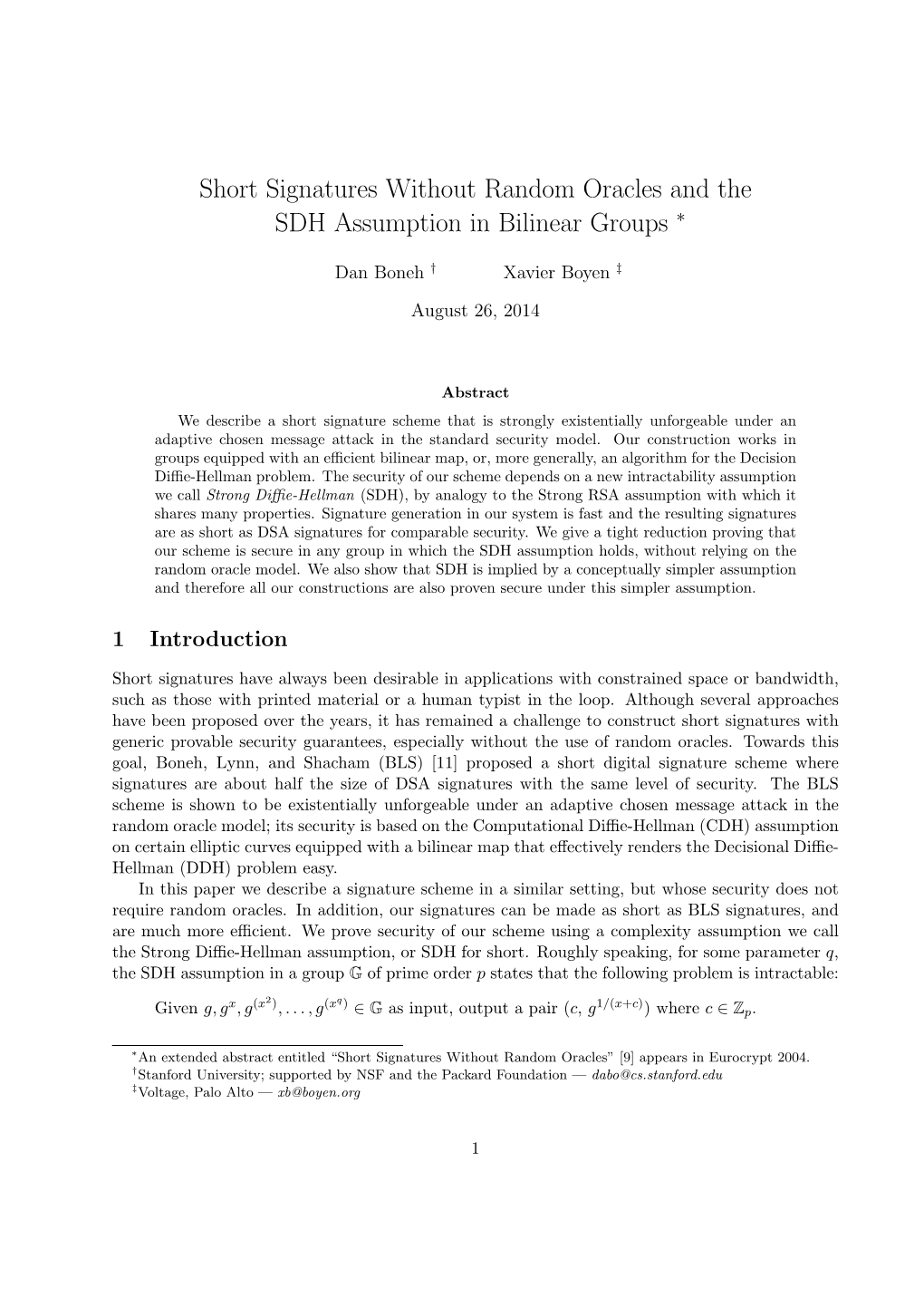 Short Signatures Without Random Oracles and the SDH Assumption in Bilinear Groups ∗