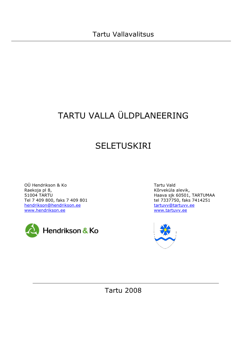 Tartu Valla Üldplaneering Seletuskiri