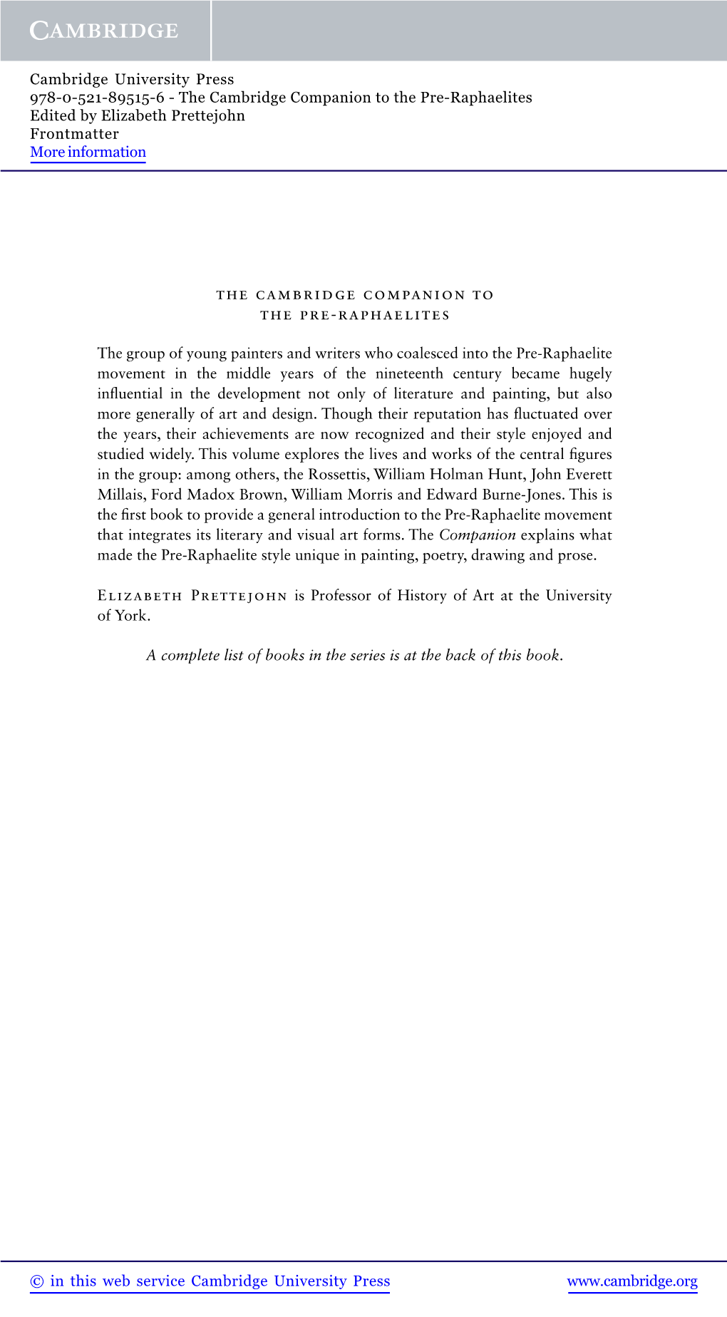 The Cambridge Companion to the Pre-Raphaelites Edited by Elizabeth Prettejohn Frontmatter More Information