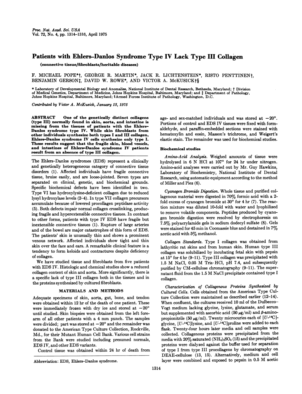 Patients with Ehlers-Danlos Syndrome Type IV Lack Type III Collagen (Connective Tissue/Fibroblasts/Heritable Diseases) F