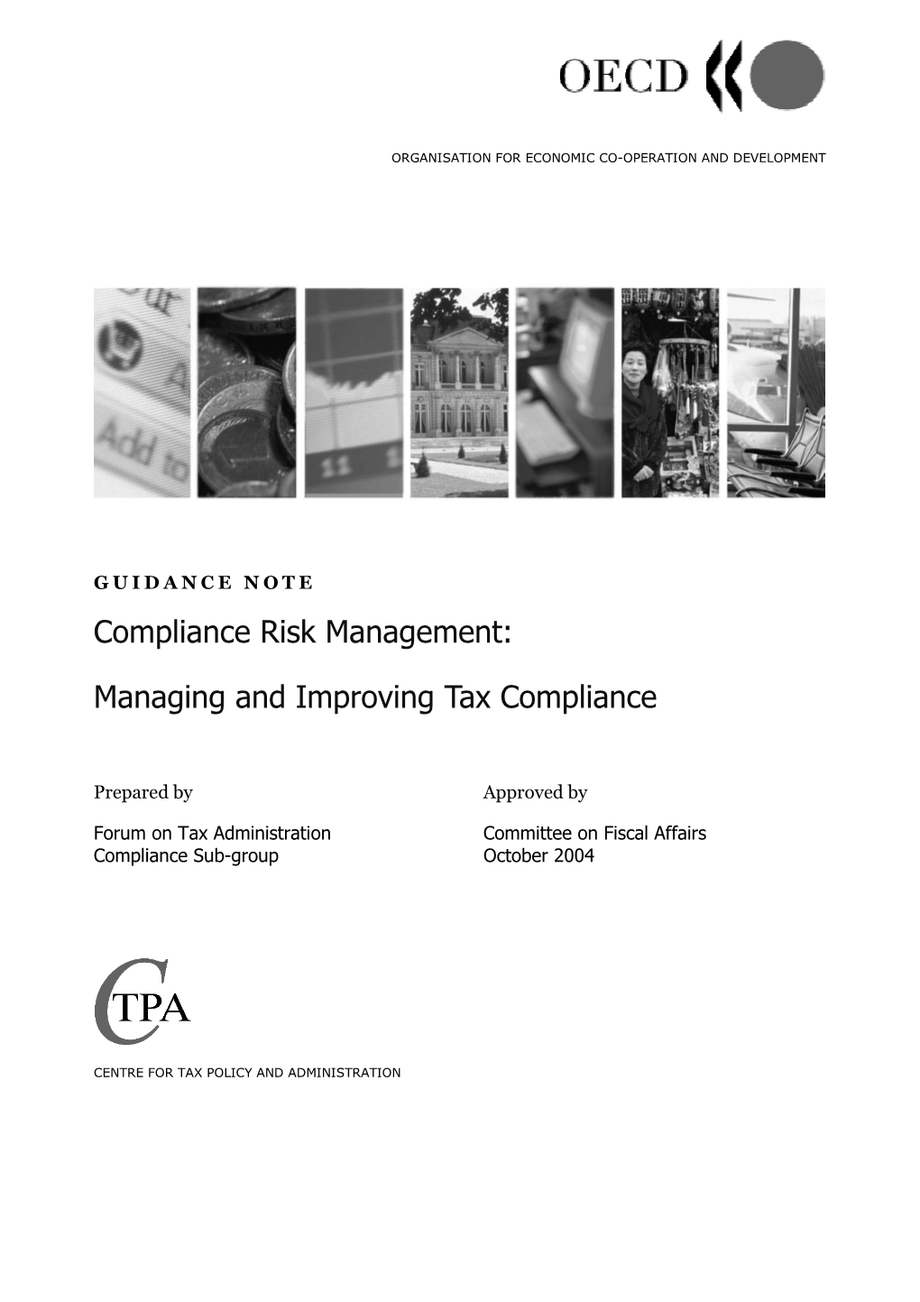 Compliance Risk Management: Managing and Improving Tax