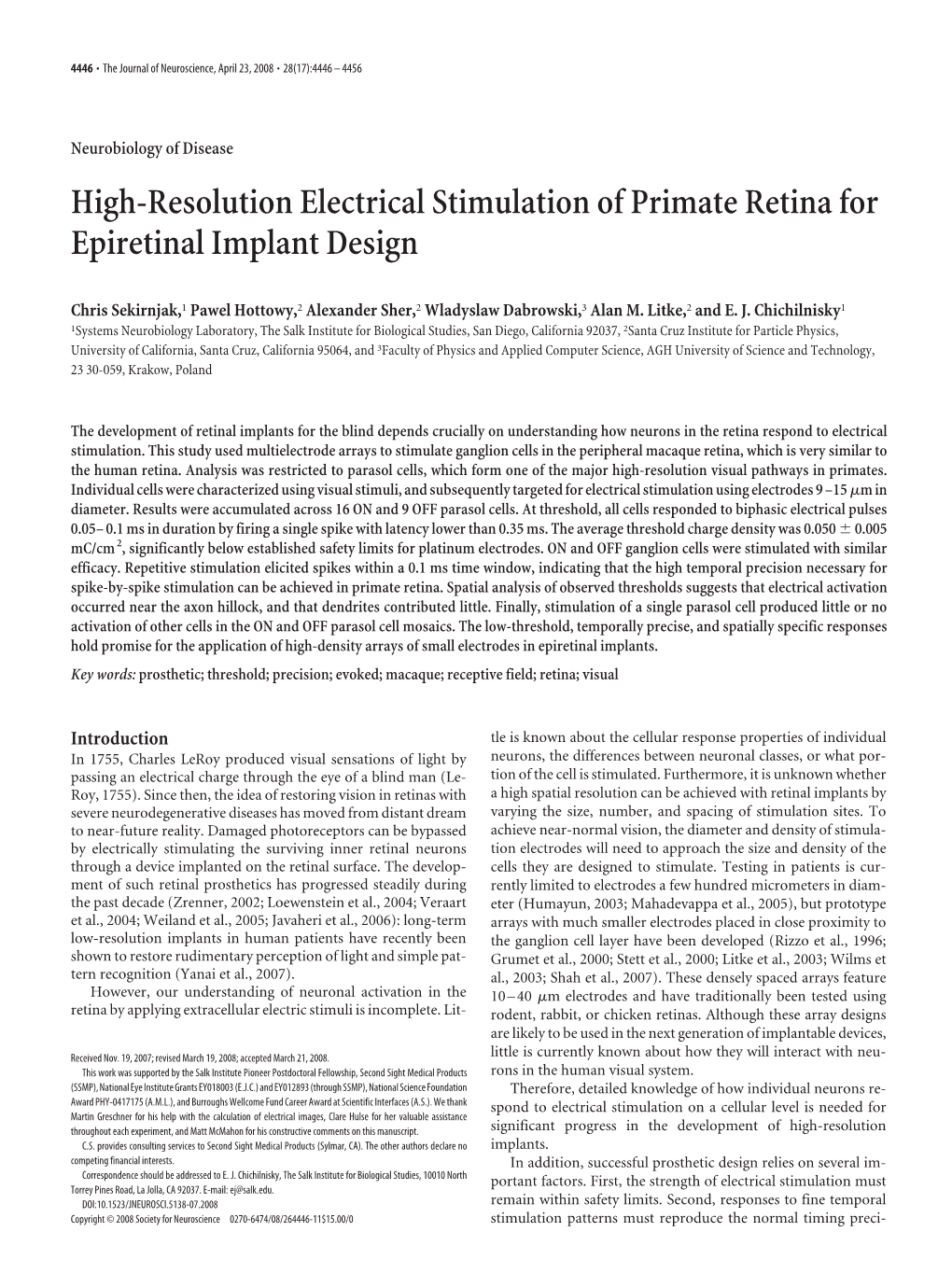 High-Resolution Electrical Stimulation of Primate Retina for Epiretinal Implant Design