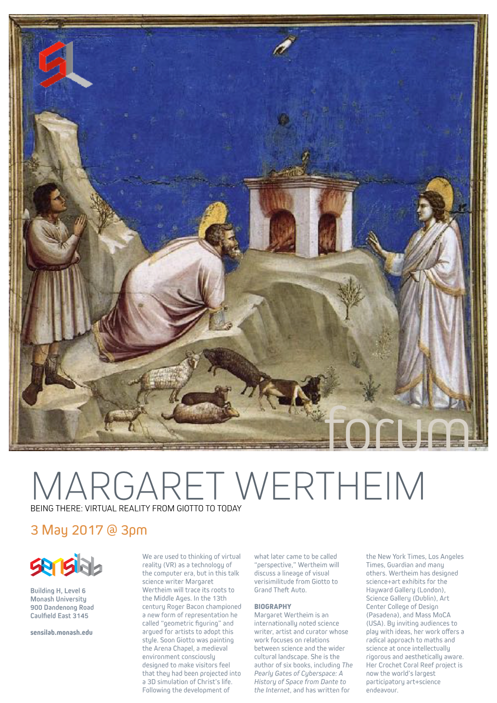 MARGARET WERTHEIM BEING THERE: VIRTUAL REALITY from GIOTTO to TODAY 3 May 2017 @ 3Pm