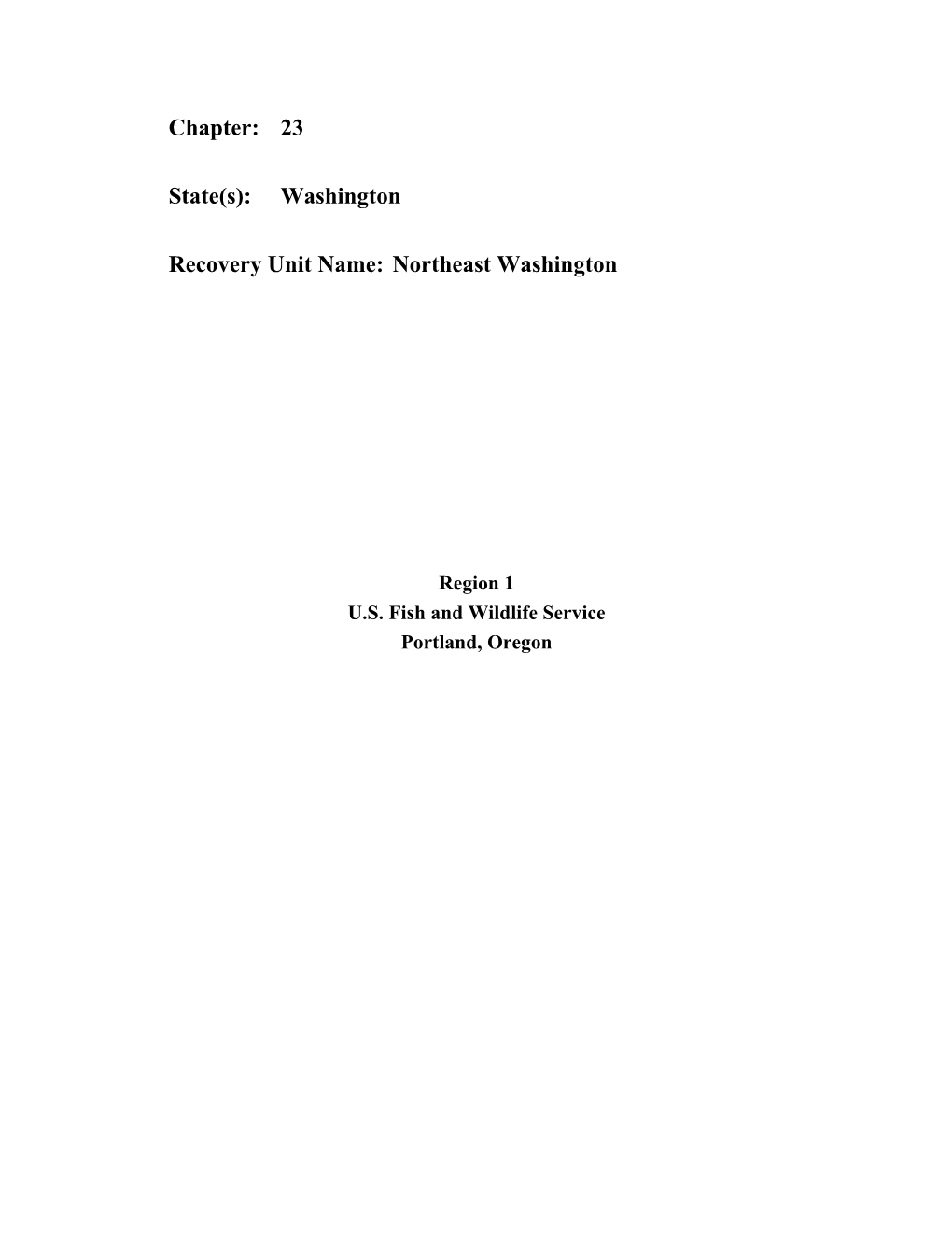 Chapter: 23 State(S): Washington Recovery Unit Name